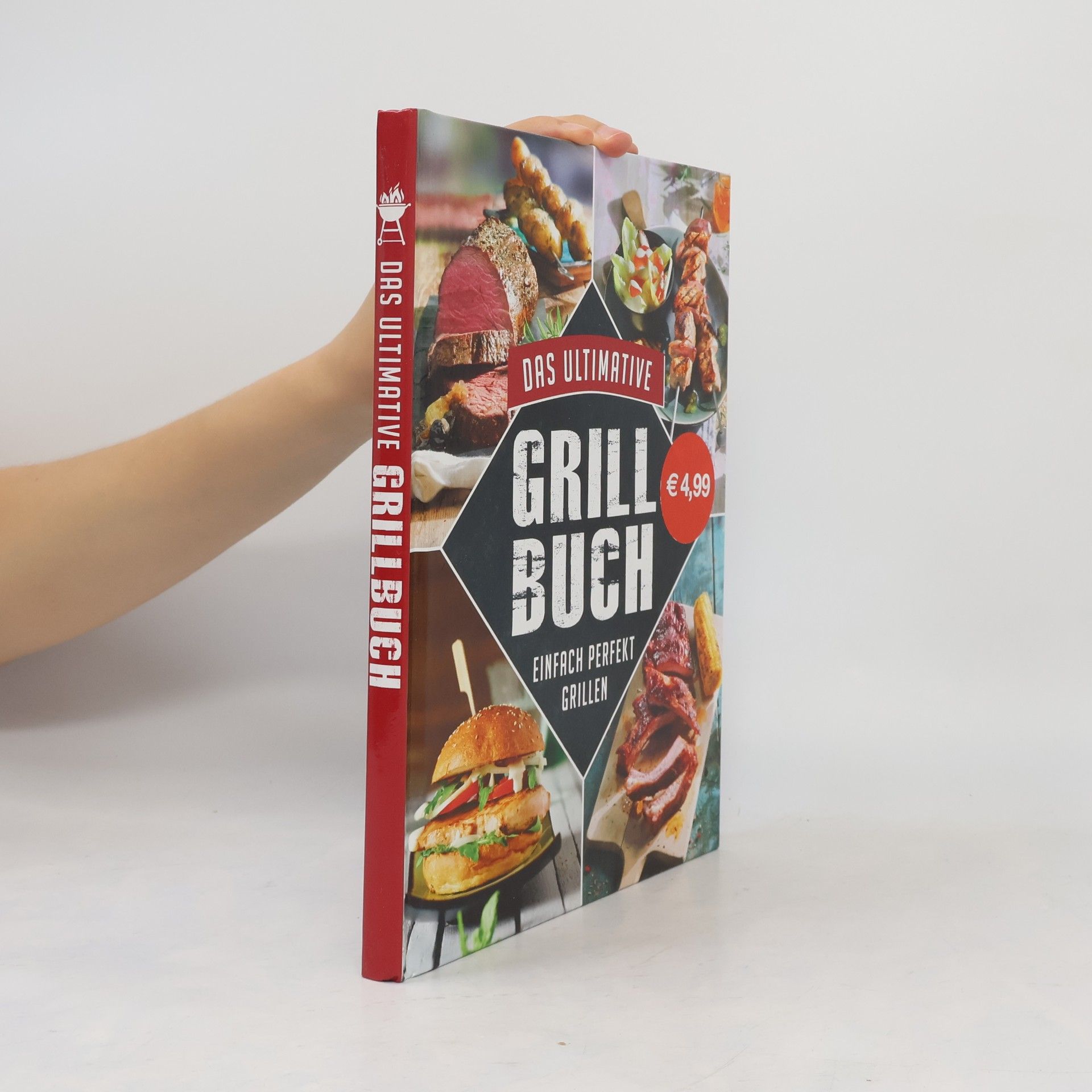 Autorenkollektiv Das ultimative Grill buch
