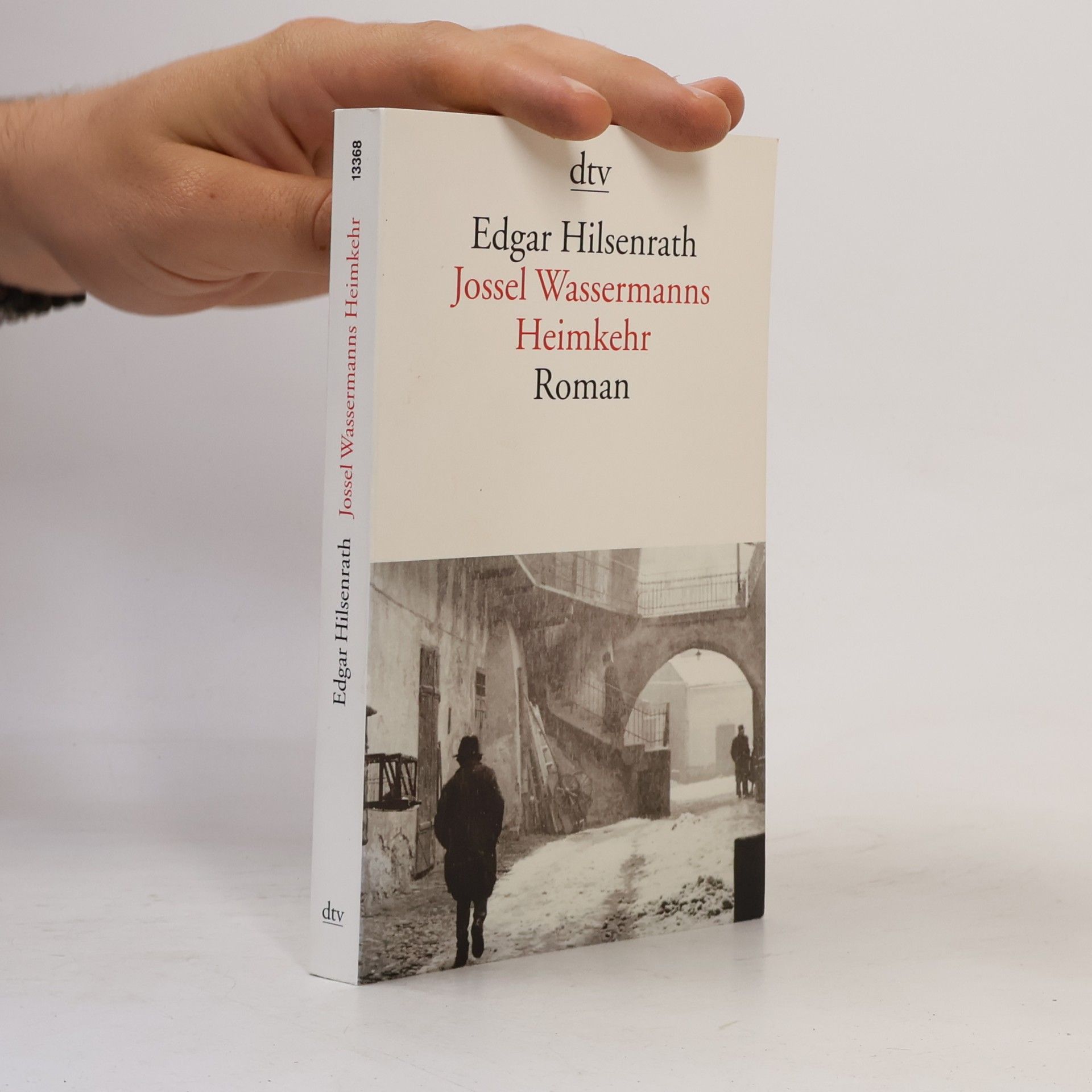 Edgar Hilsenrath Jossel Wassermanns Heimkehr