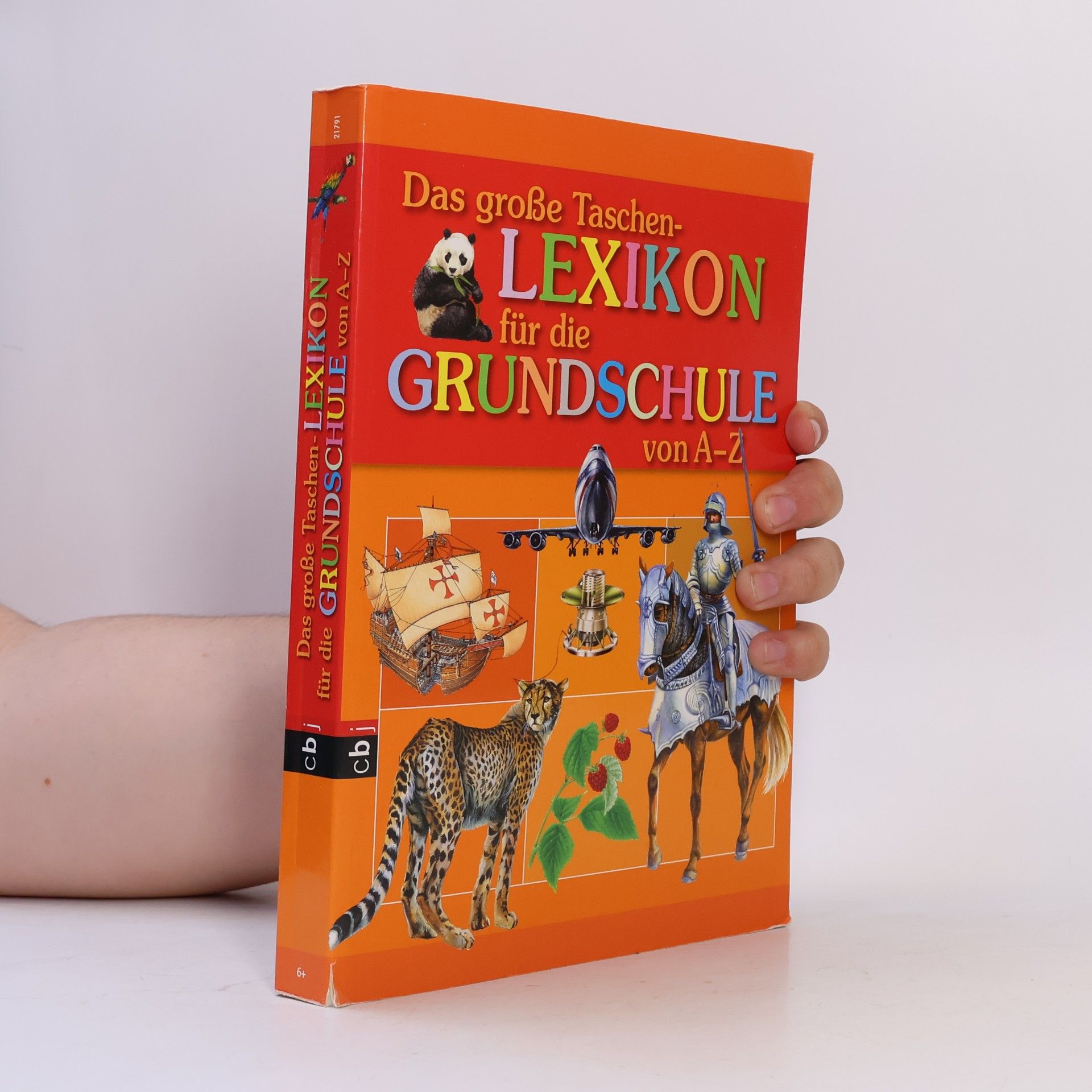Autorenkollektiv Das große Taschelexikon für die Grundschule von A-Z