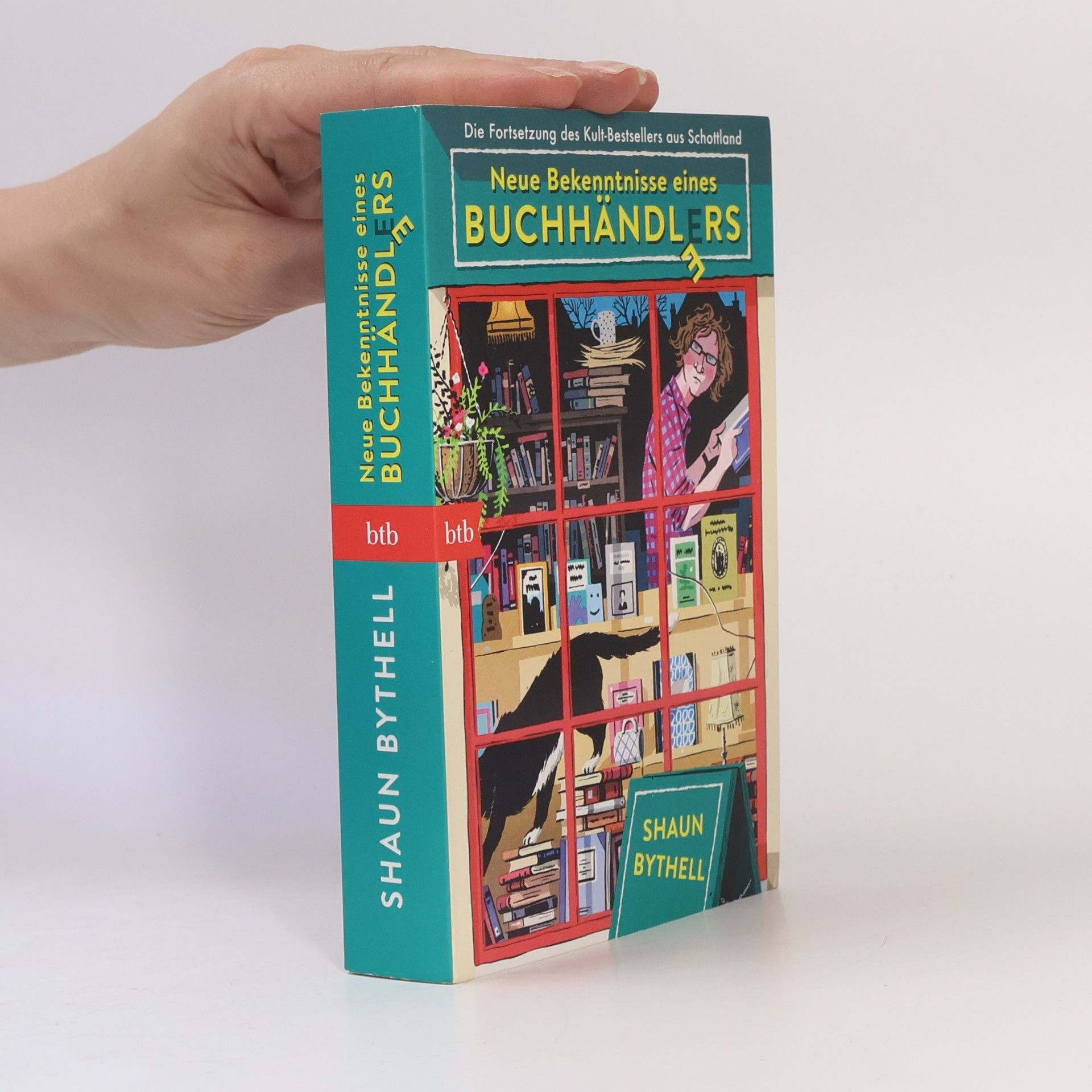 Shaun Bythell Neue Bekenntnisse eines Buchhändlers