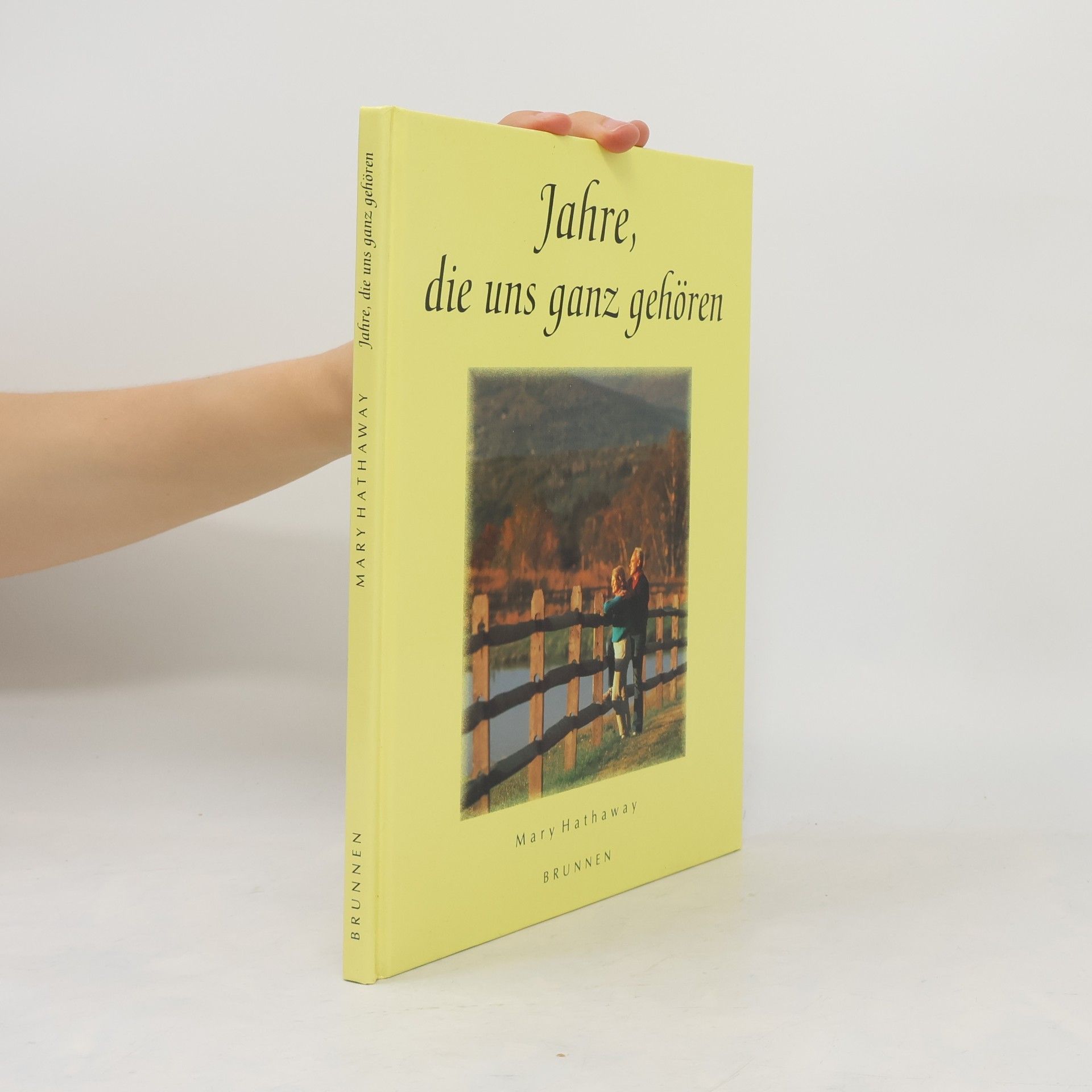 Mary Hathaway Jahre, die uns ganz gehören