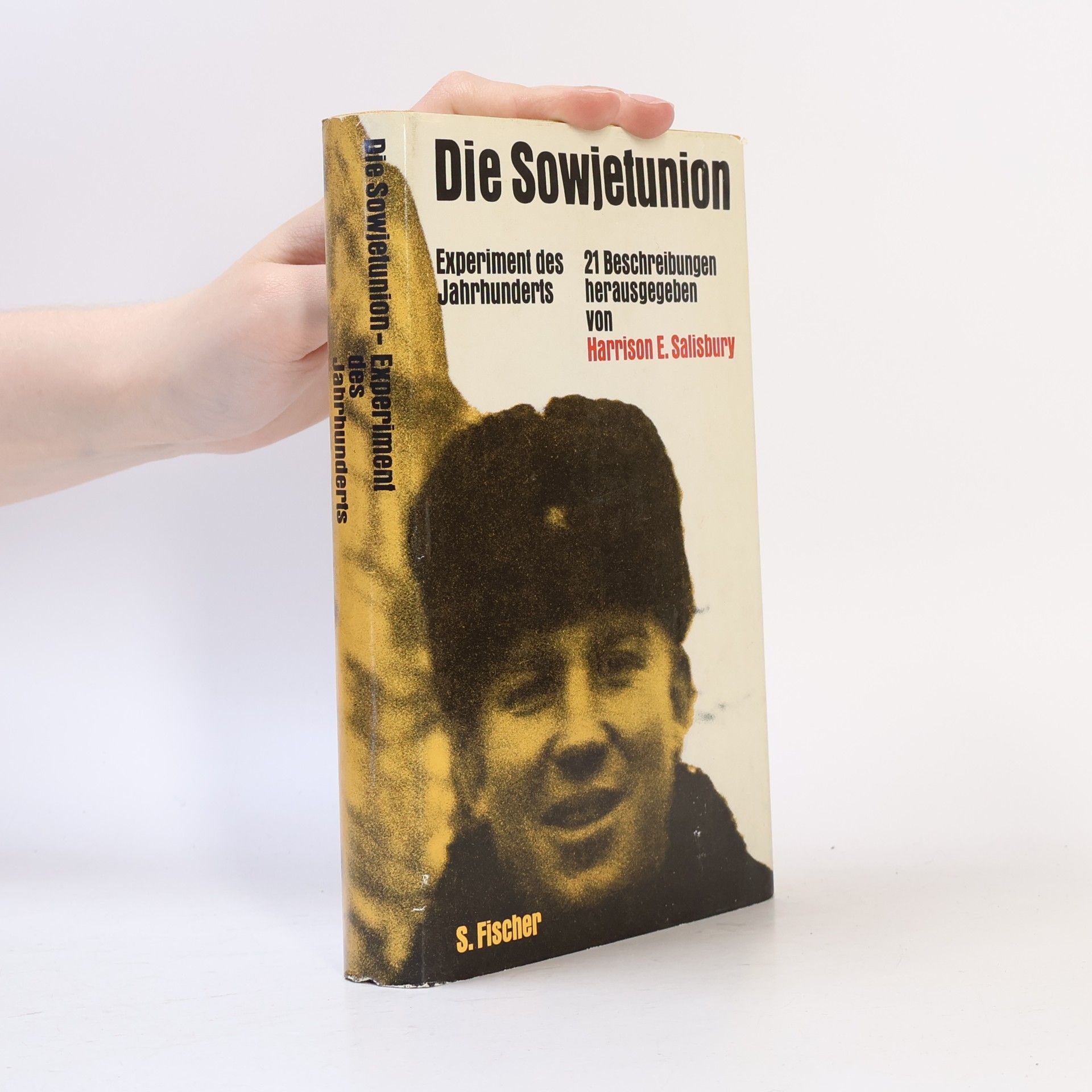 Harrison E. Salisbury Die Sowjetunion