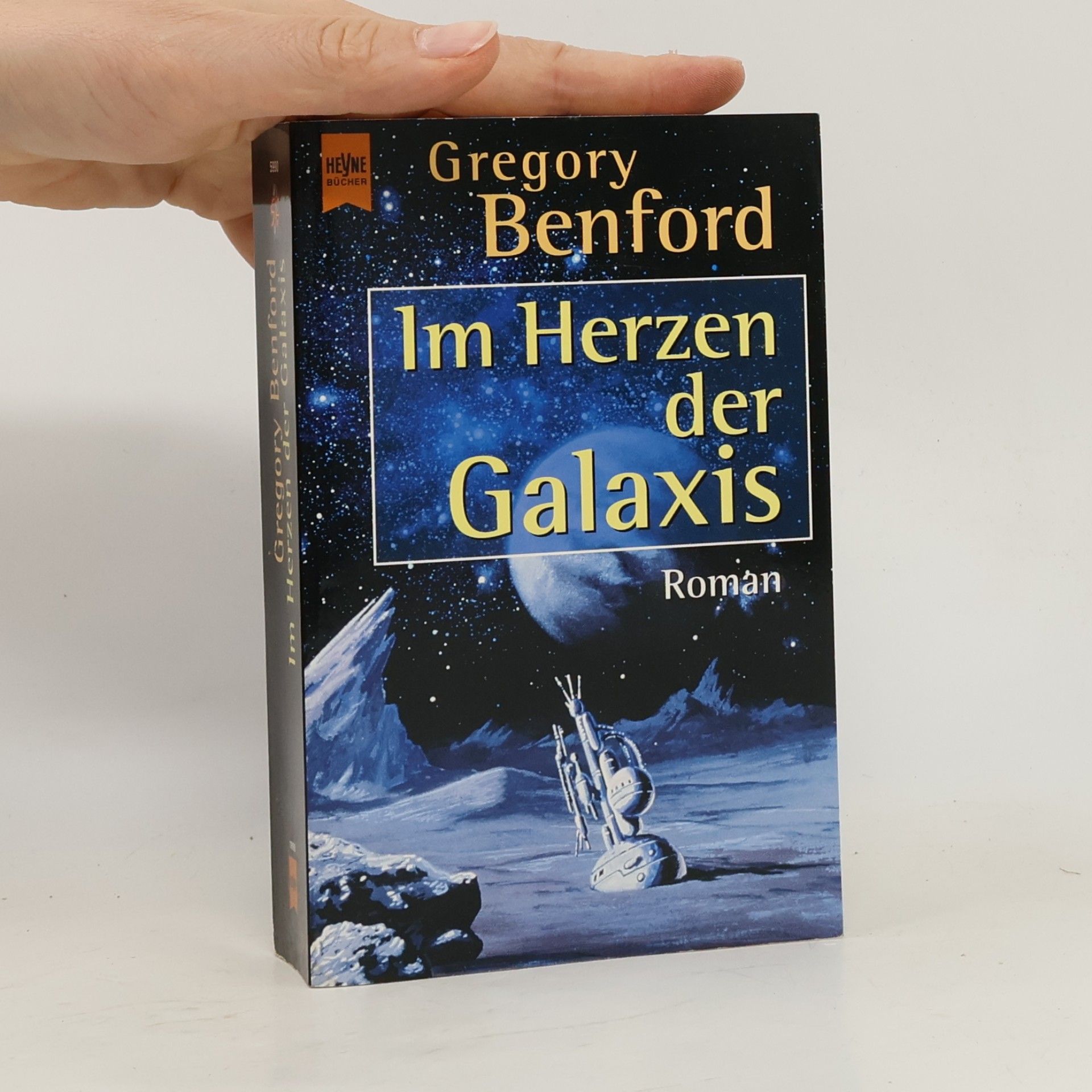 Gregory Benford Im Herzen der Galaxis