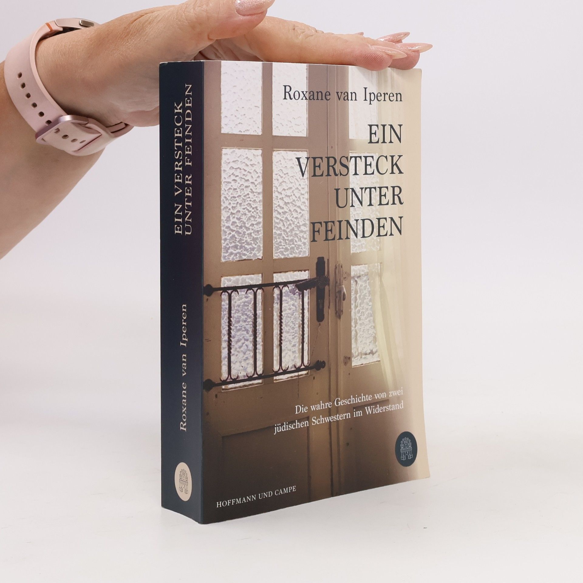 Roxane van Iperen Ein Versteck unter Feinden