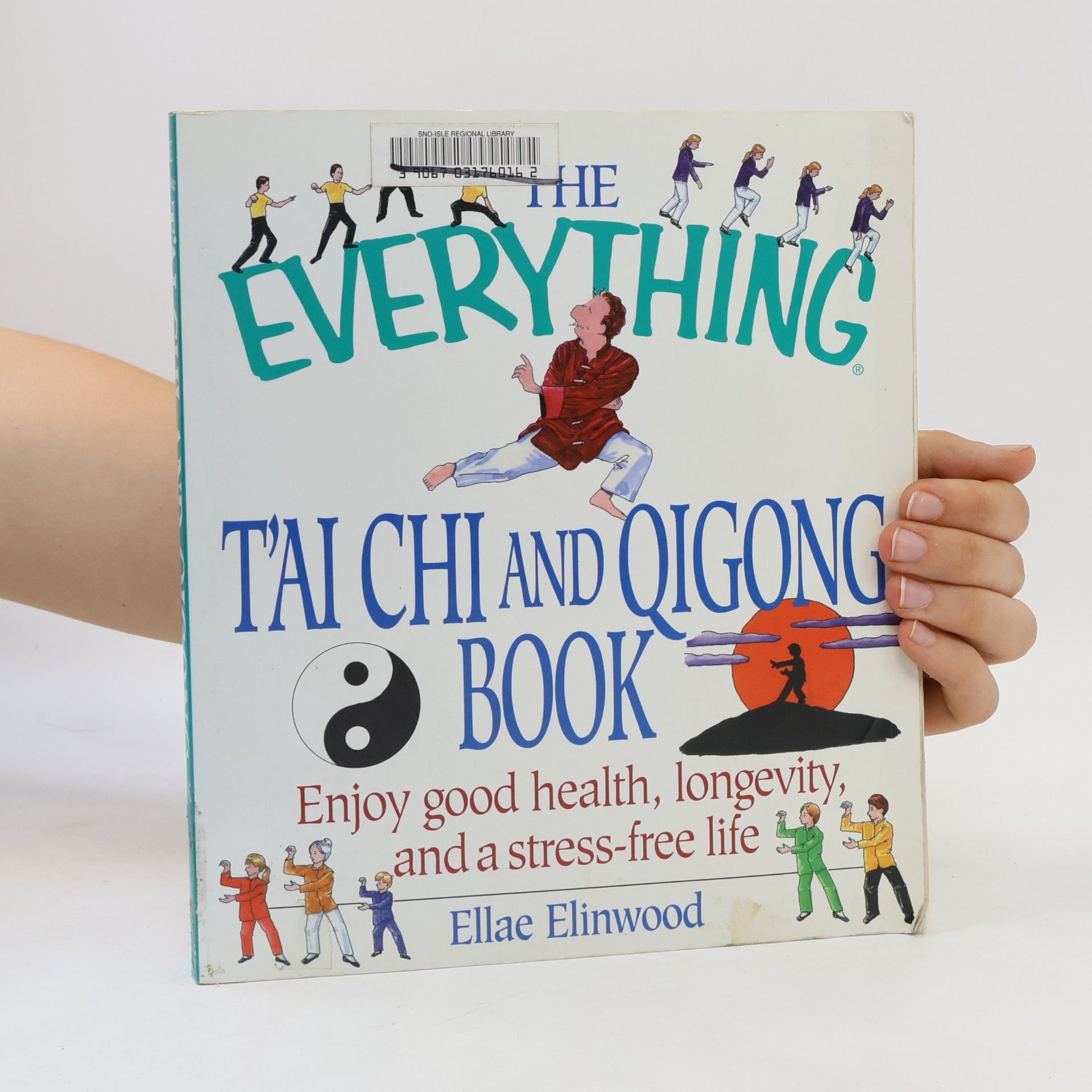 Ellae Elinwood The Everything Tai Chi and QiGong Book