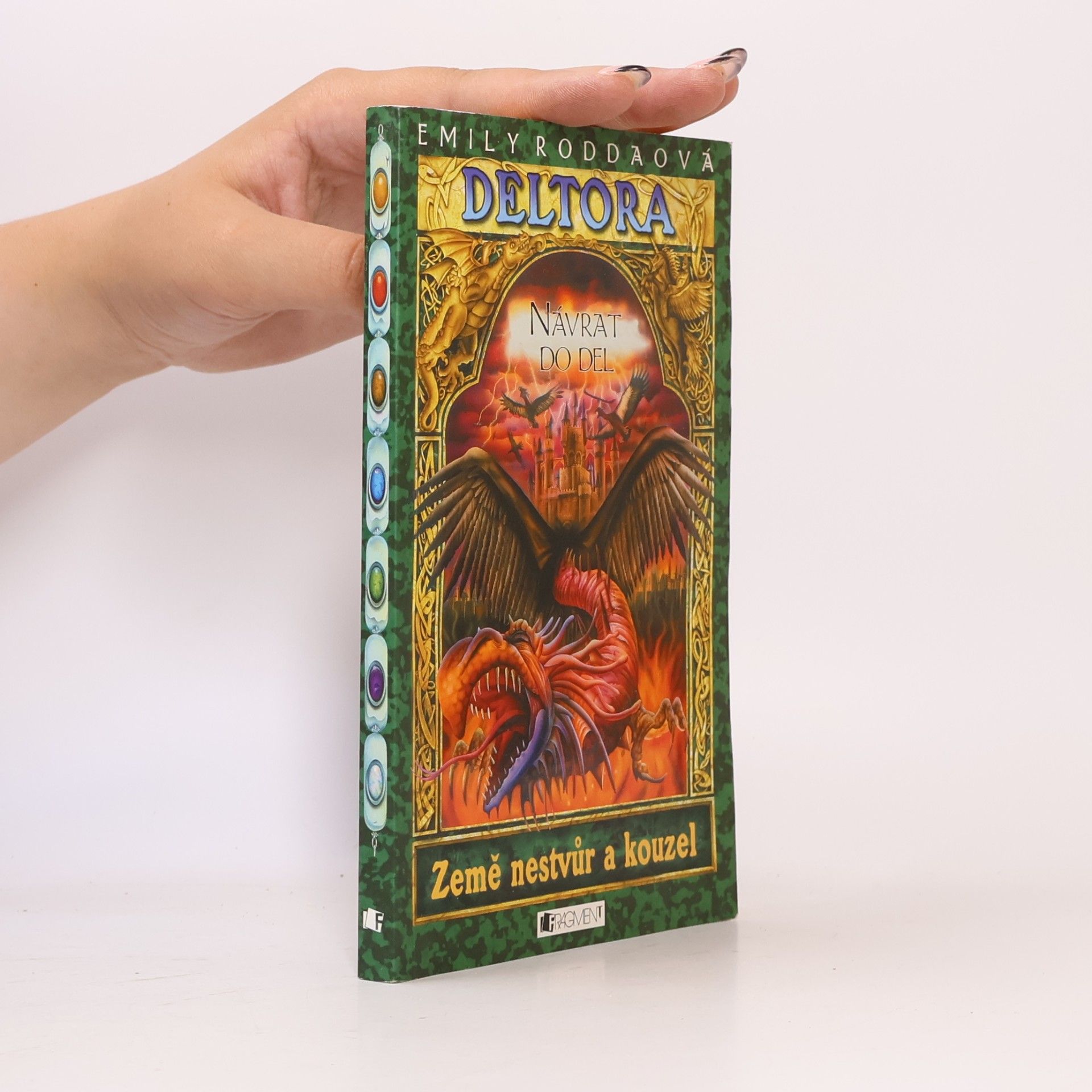 Emily Rodda Návrat do Del. Deltora. 8. díl