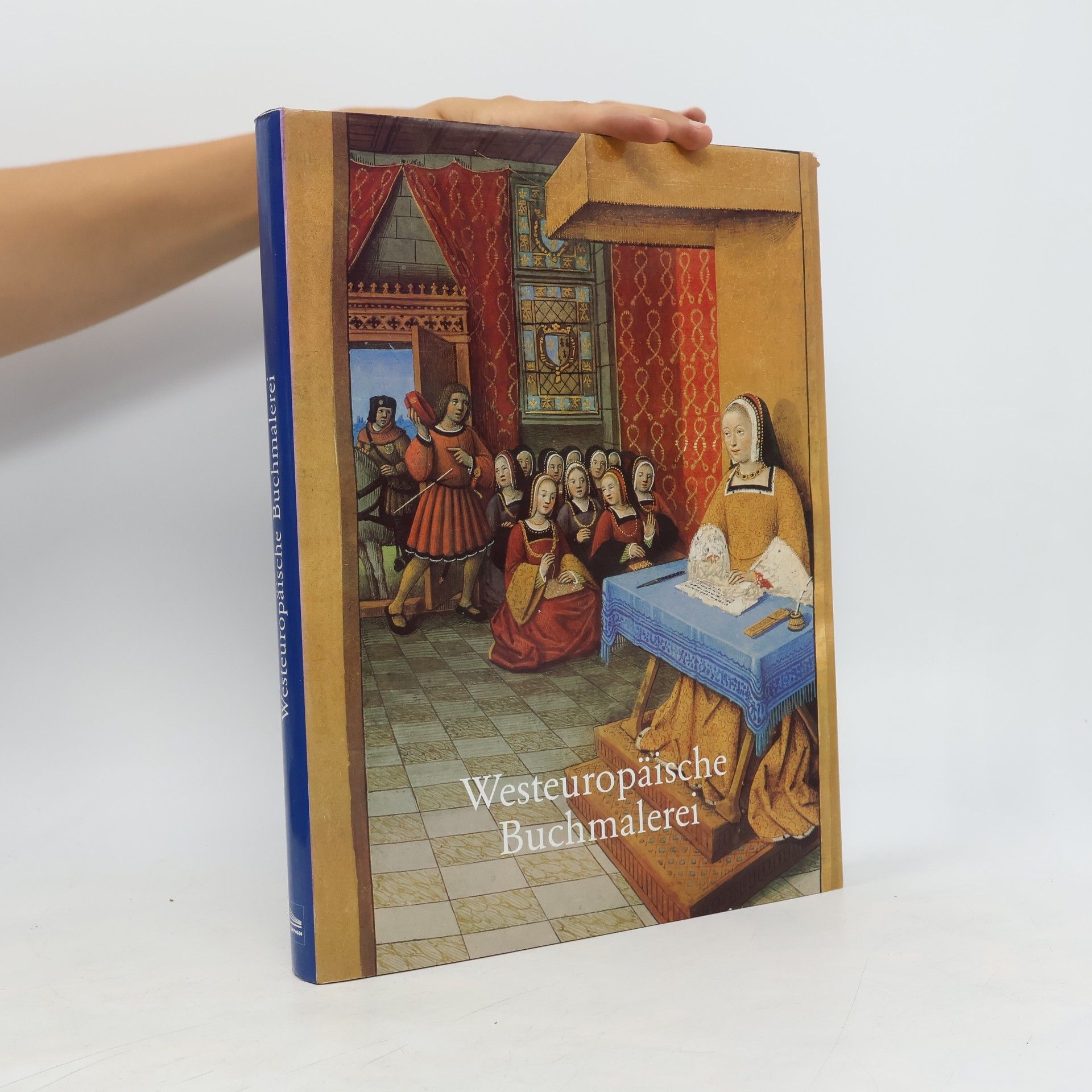 Autorenkollektiv Westeuropäische Buchmalerei des 8. bis 16. Jahrhunderts