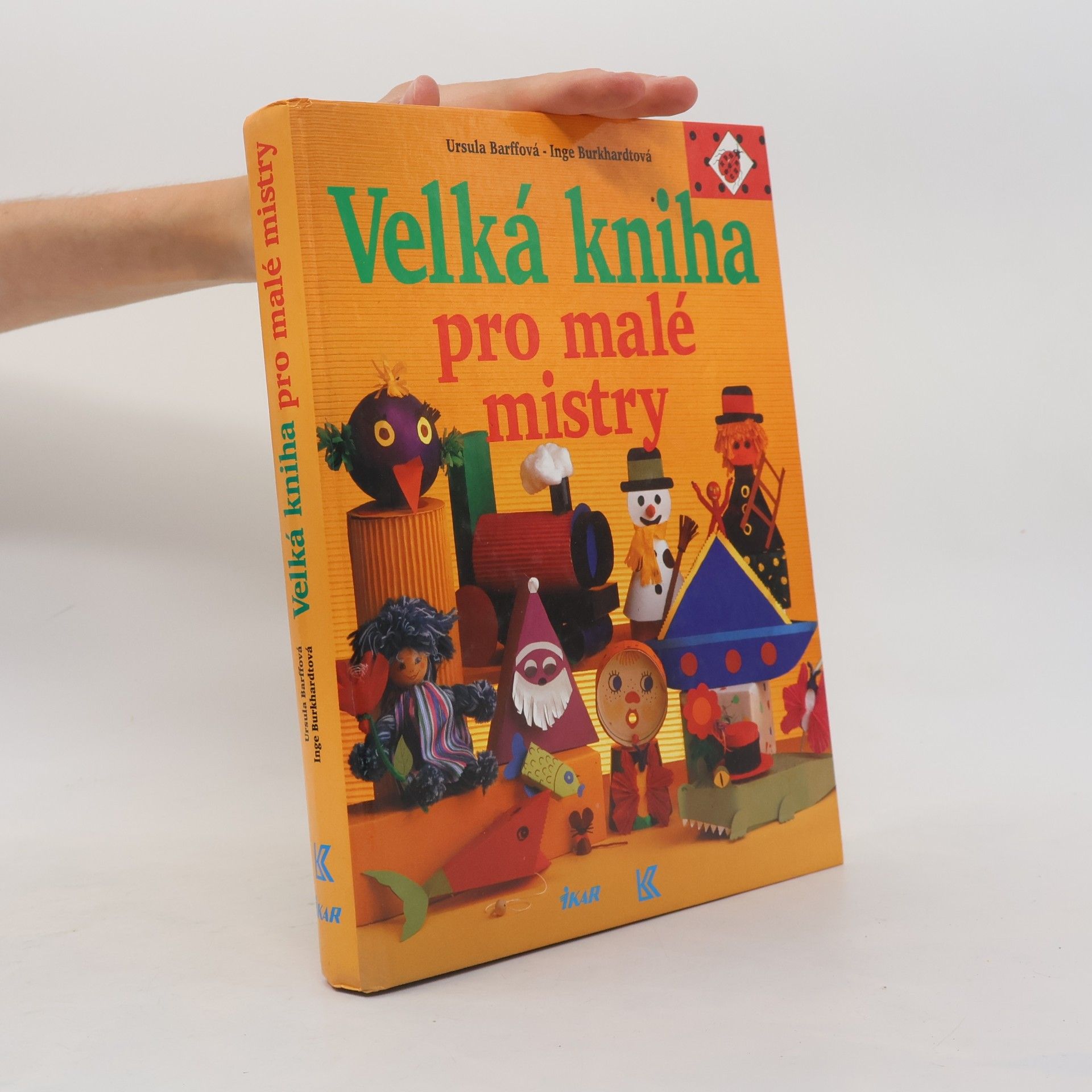 Inge Burkhardt Velká kniha pro malé mistry