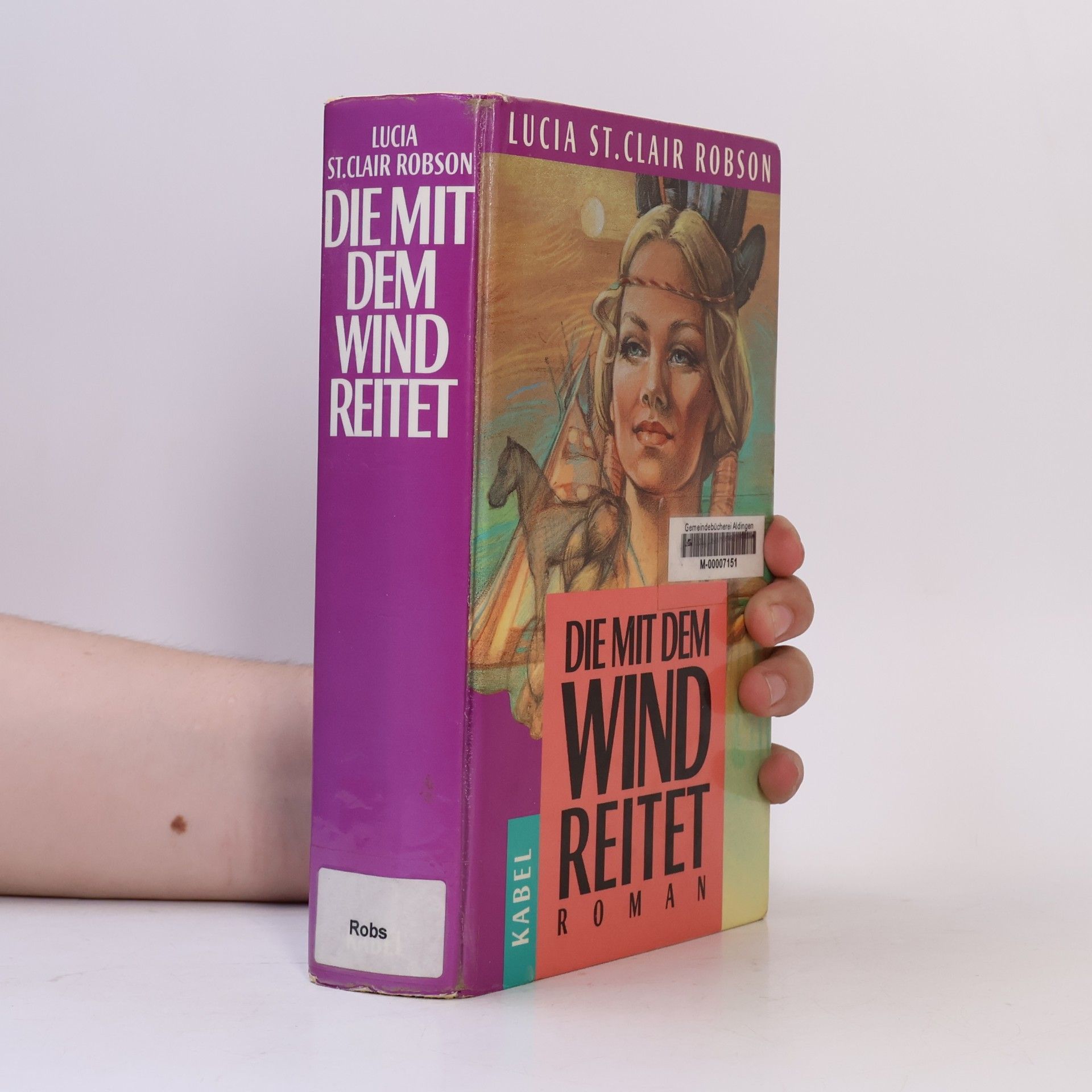 Lucia St. Clair Robson Die mit dem Wind reitet