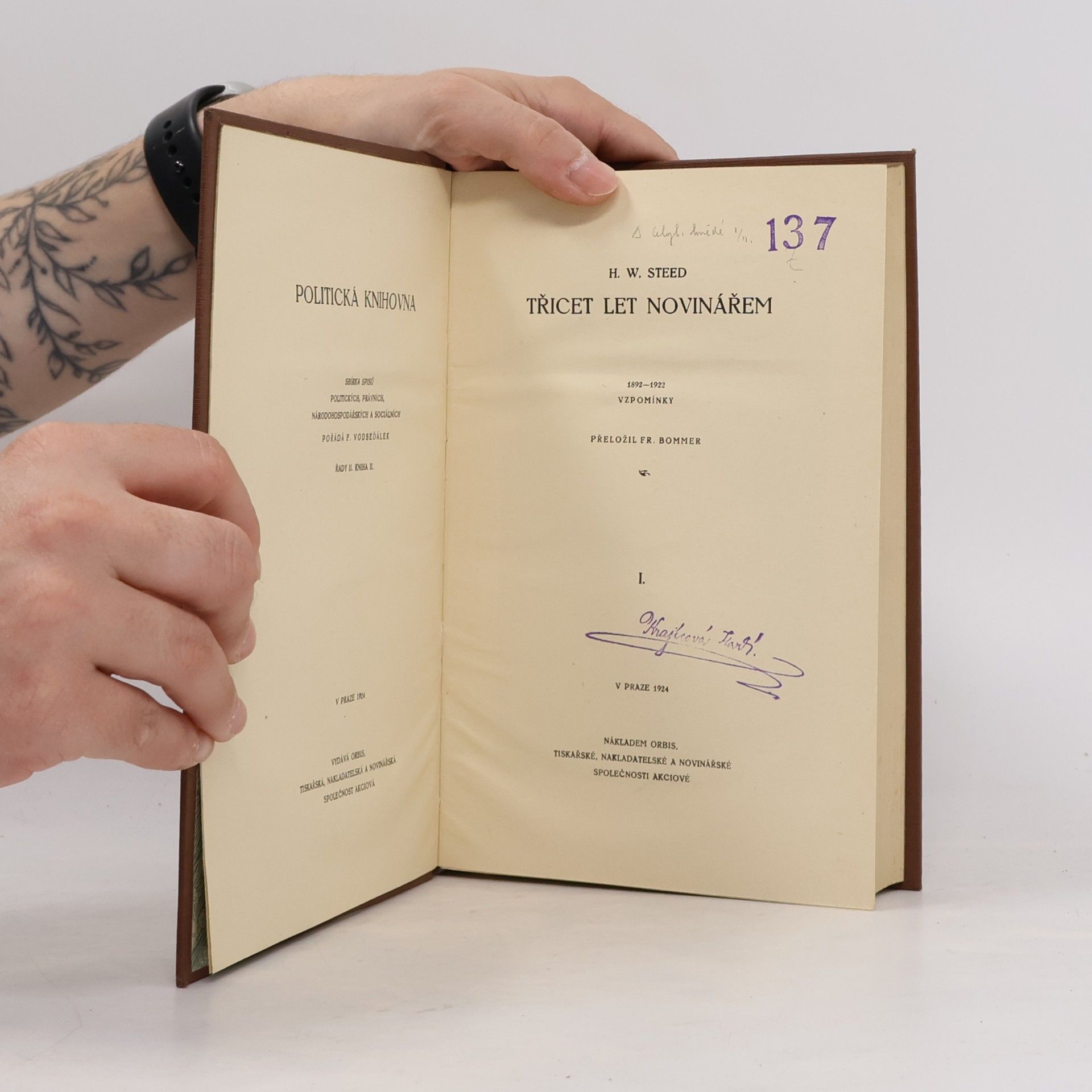 Henry Wickham Steed Třicet let novinářem I