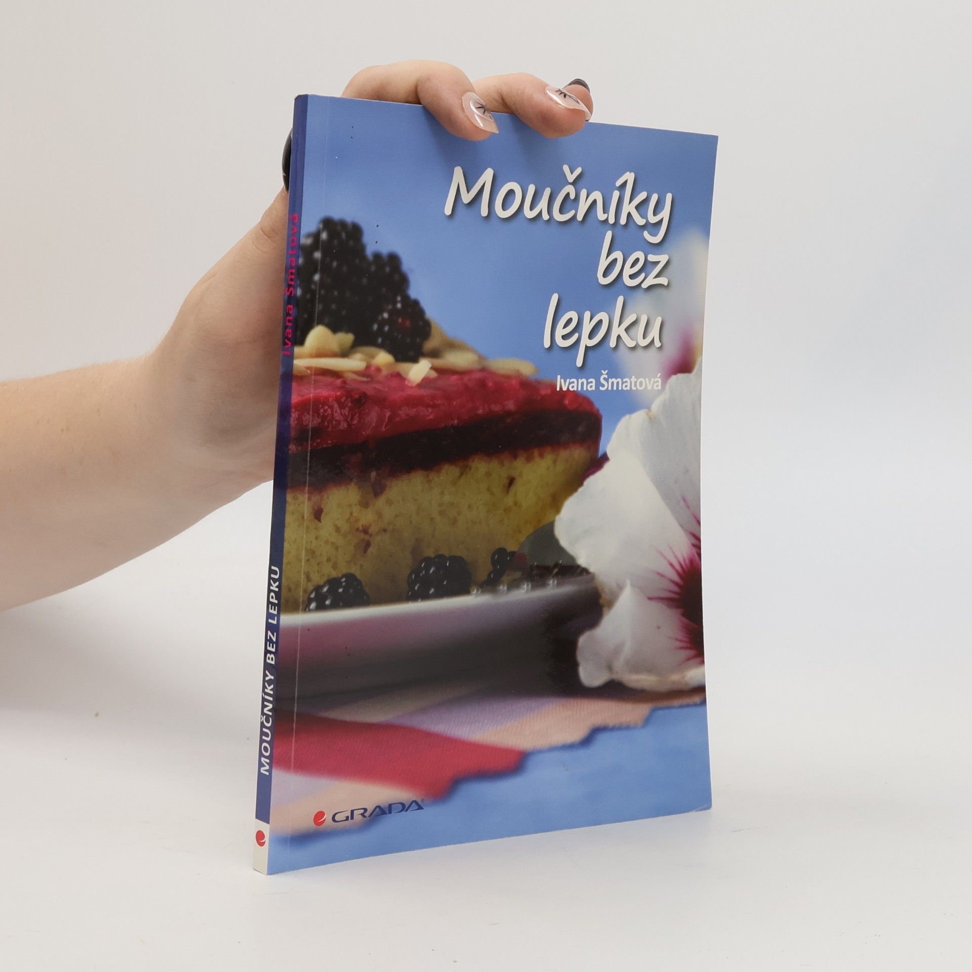 Ivana Šmatová Moučníky bez lepku