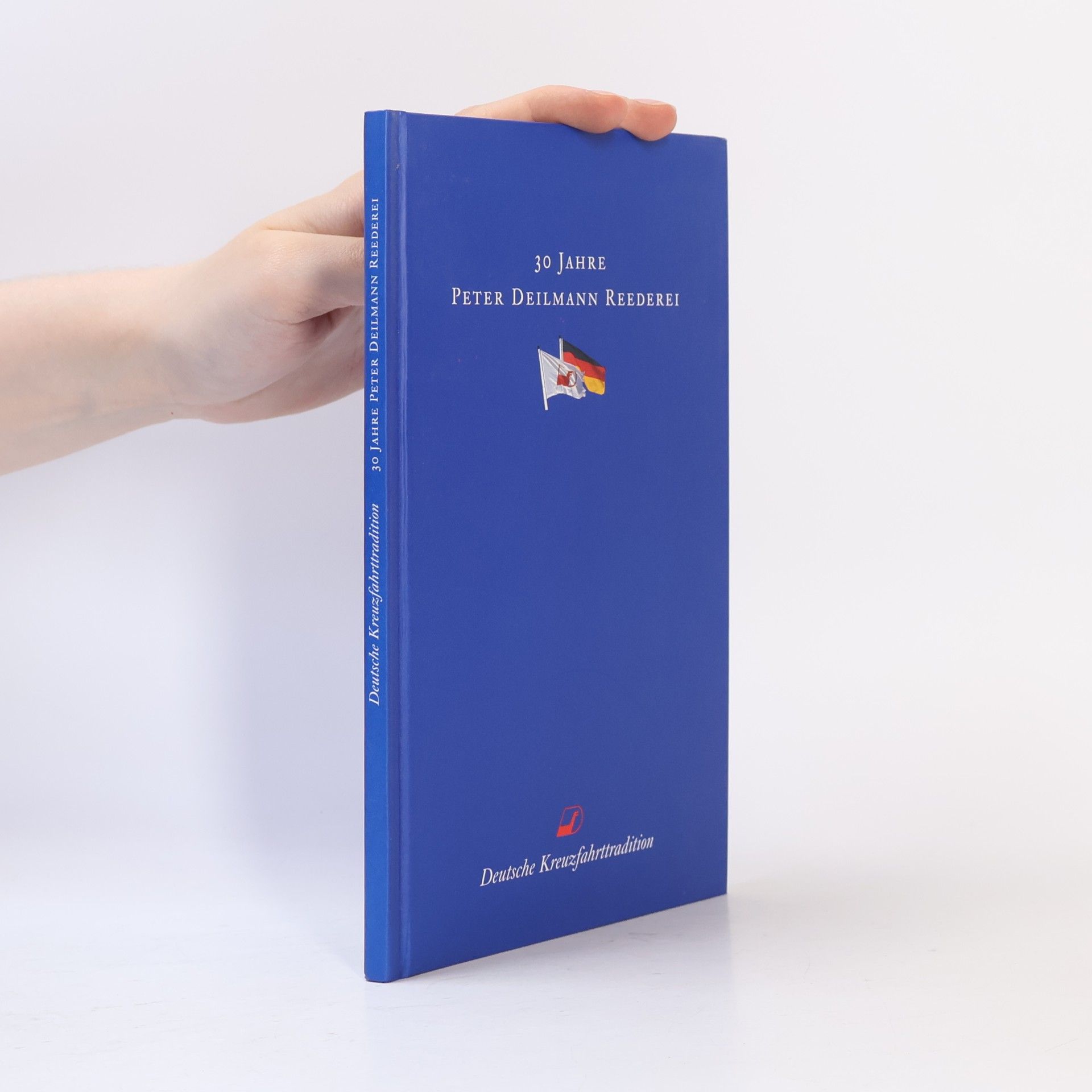 Collectif d'auteurs 30 Jahre Peter Deilmann Reederei