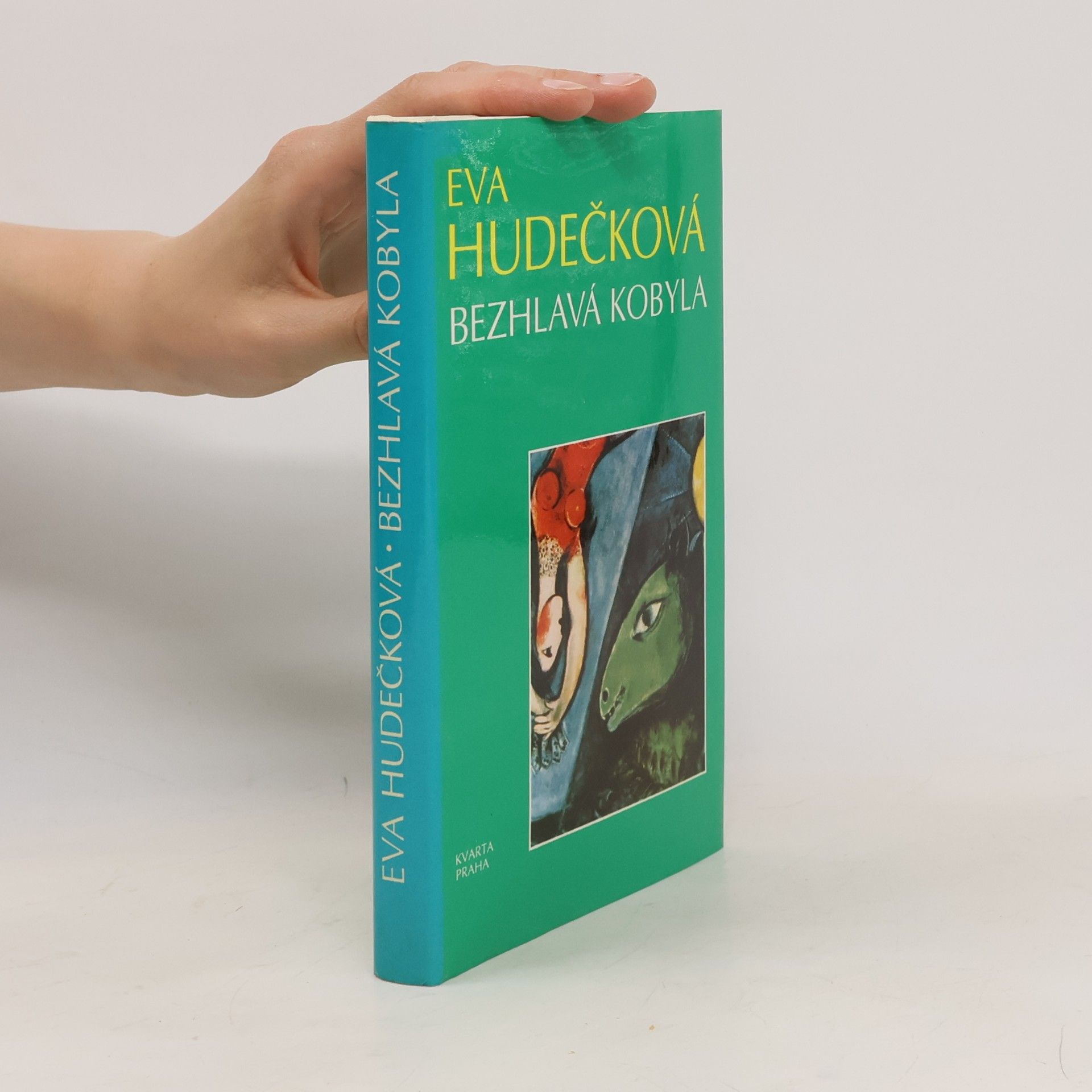 Eva Hudečková Bezhlavá kobyla