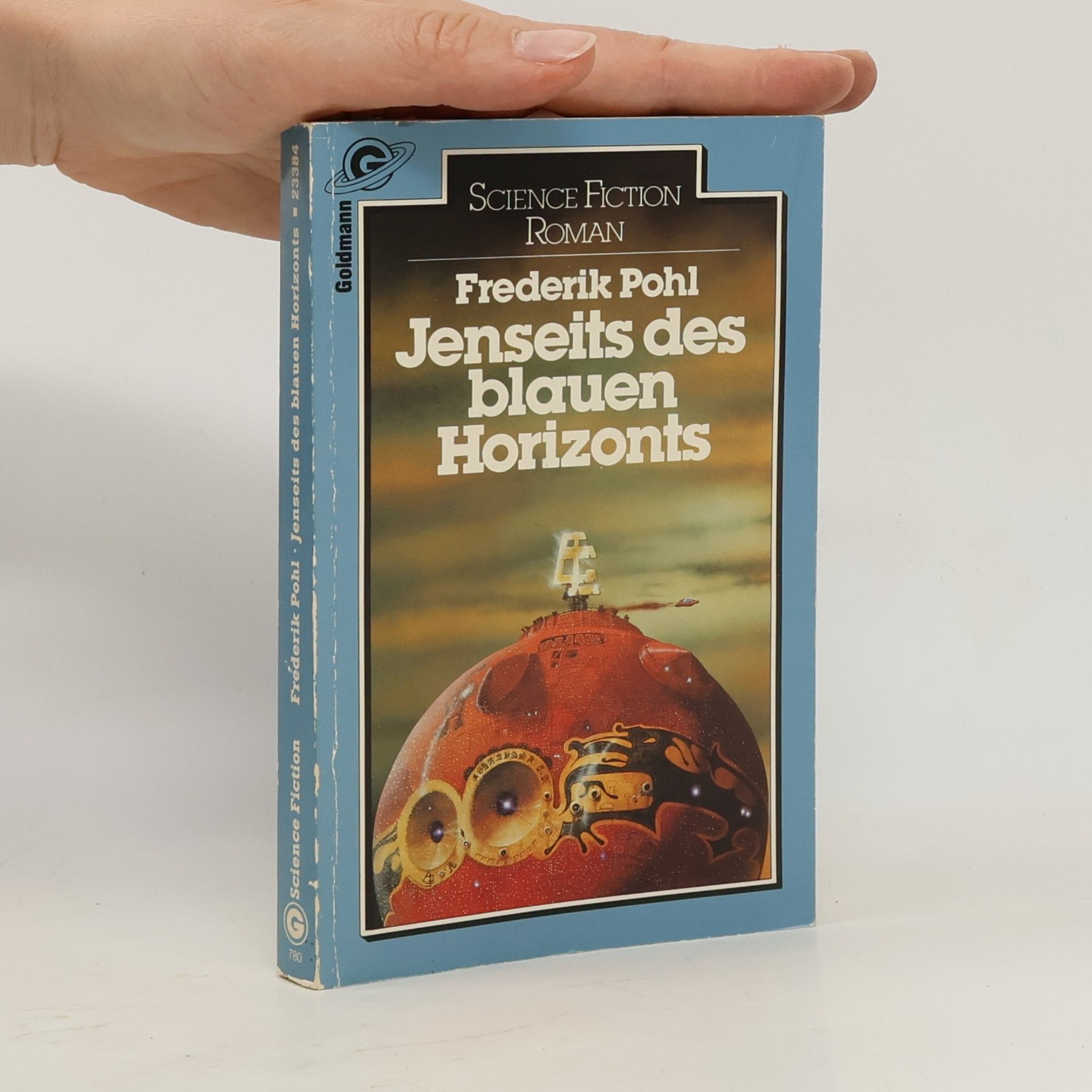 Frederik Pohl Jenseits des blauen Horizonts. Science Fiction Roman.