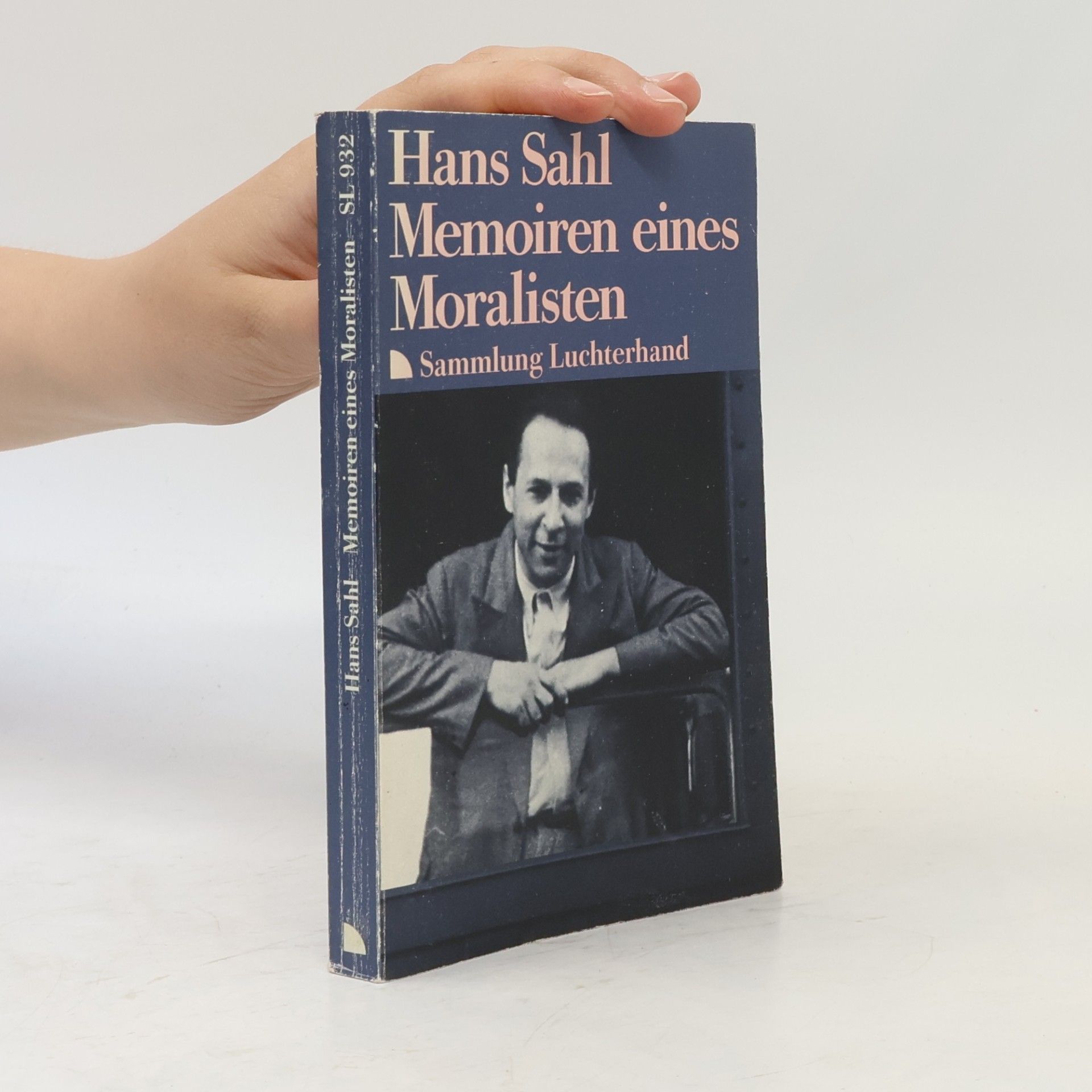 Hans Sahl Sammlung Luchterhand - 932: Memoiren eines Moralisten