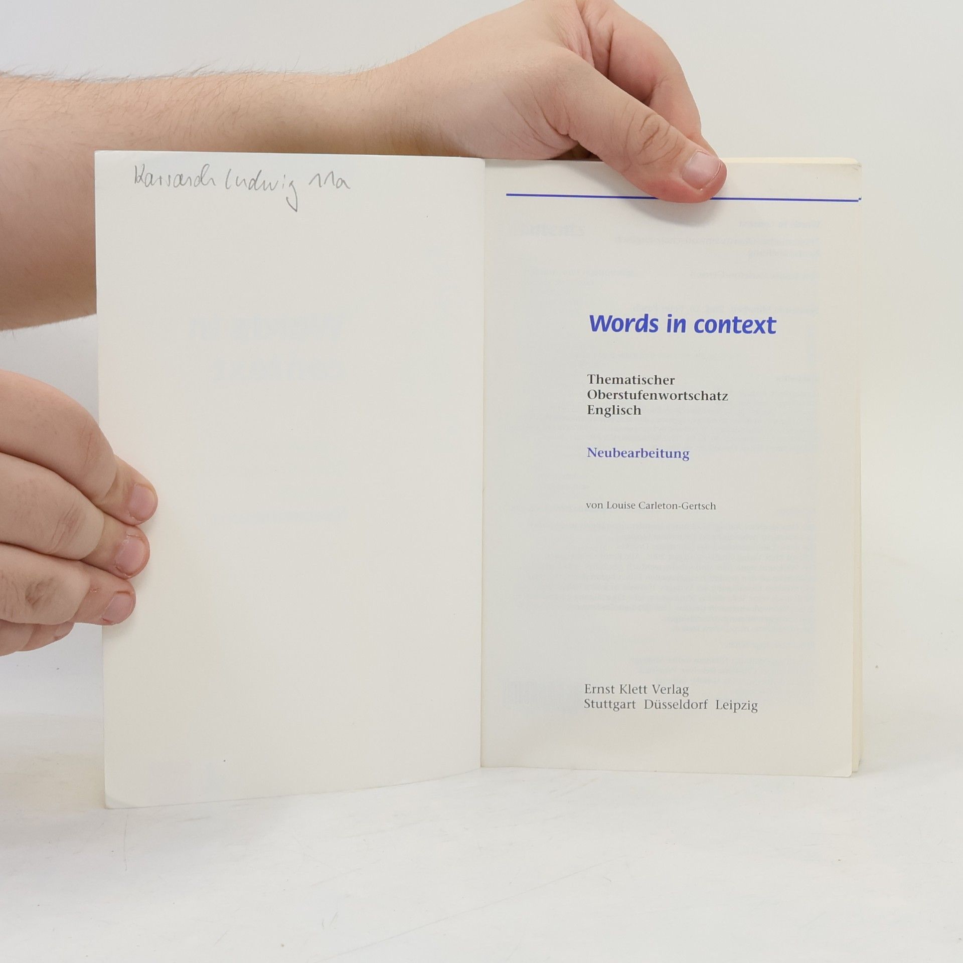 Louise Carleton Gertsch Words in context, Thematischer Oberstufenwortschatz Englisch Neubearbeitung