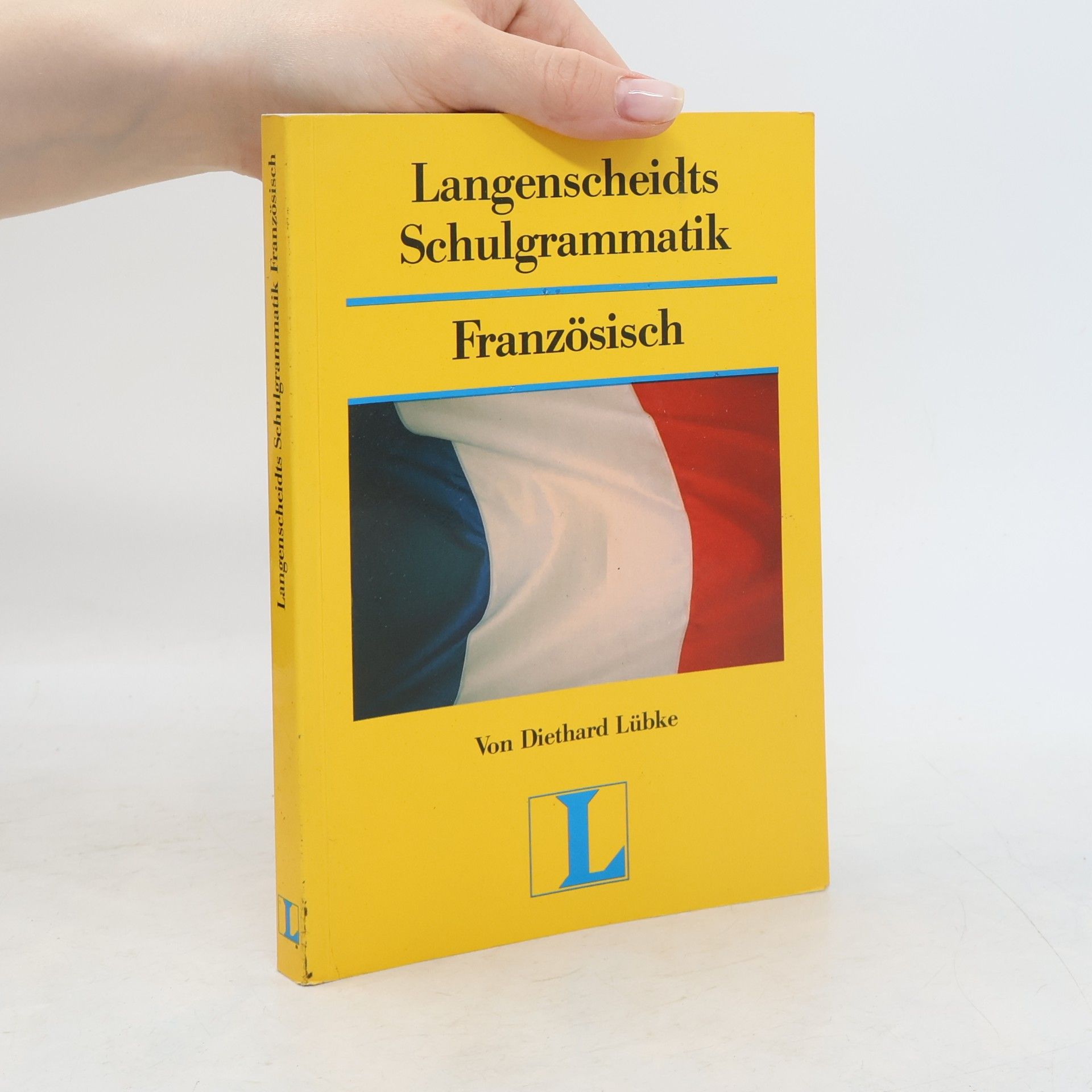 Various authors Langenscheidts Schulgrammatik Französisch