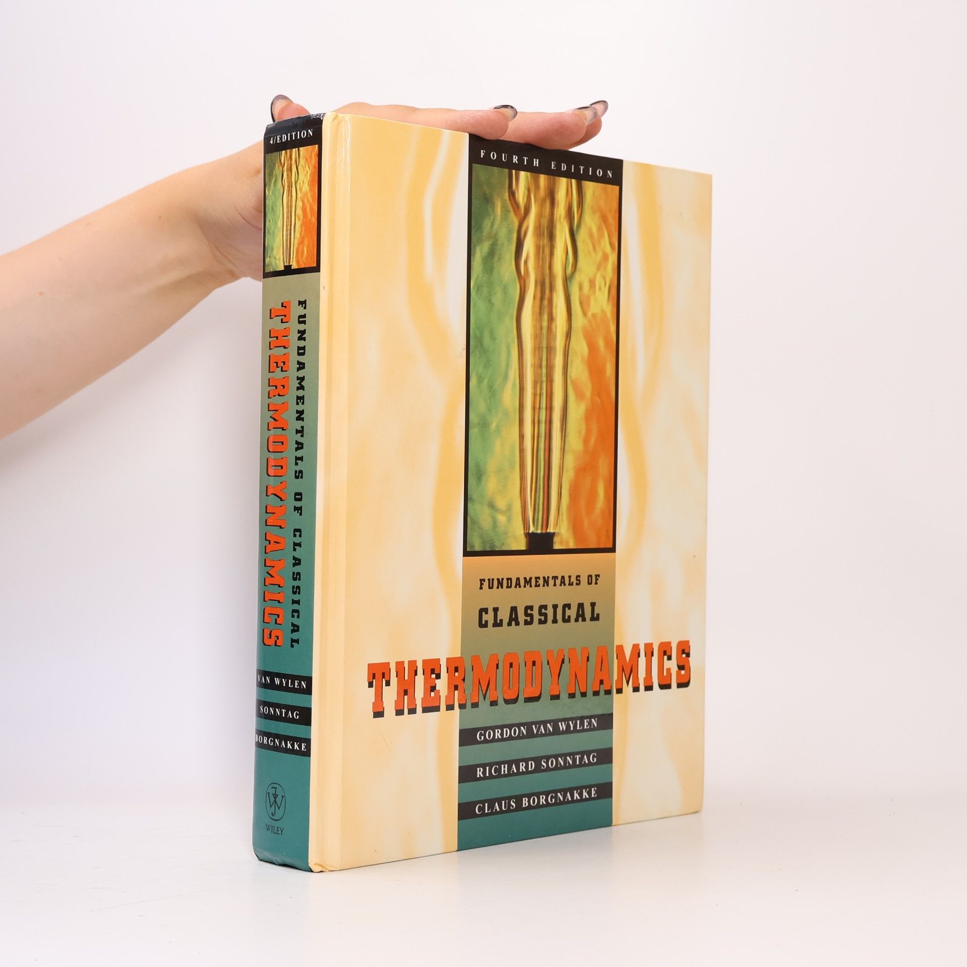 Gordon John Van Wylen Fundamentals of Classical Thermodynamics, Fourth Edition