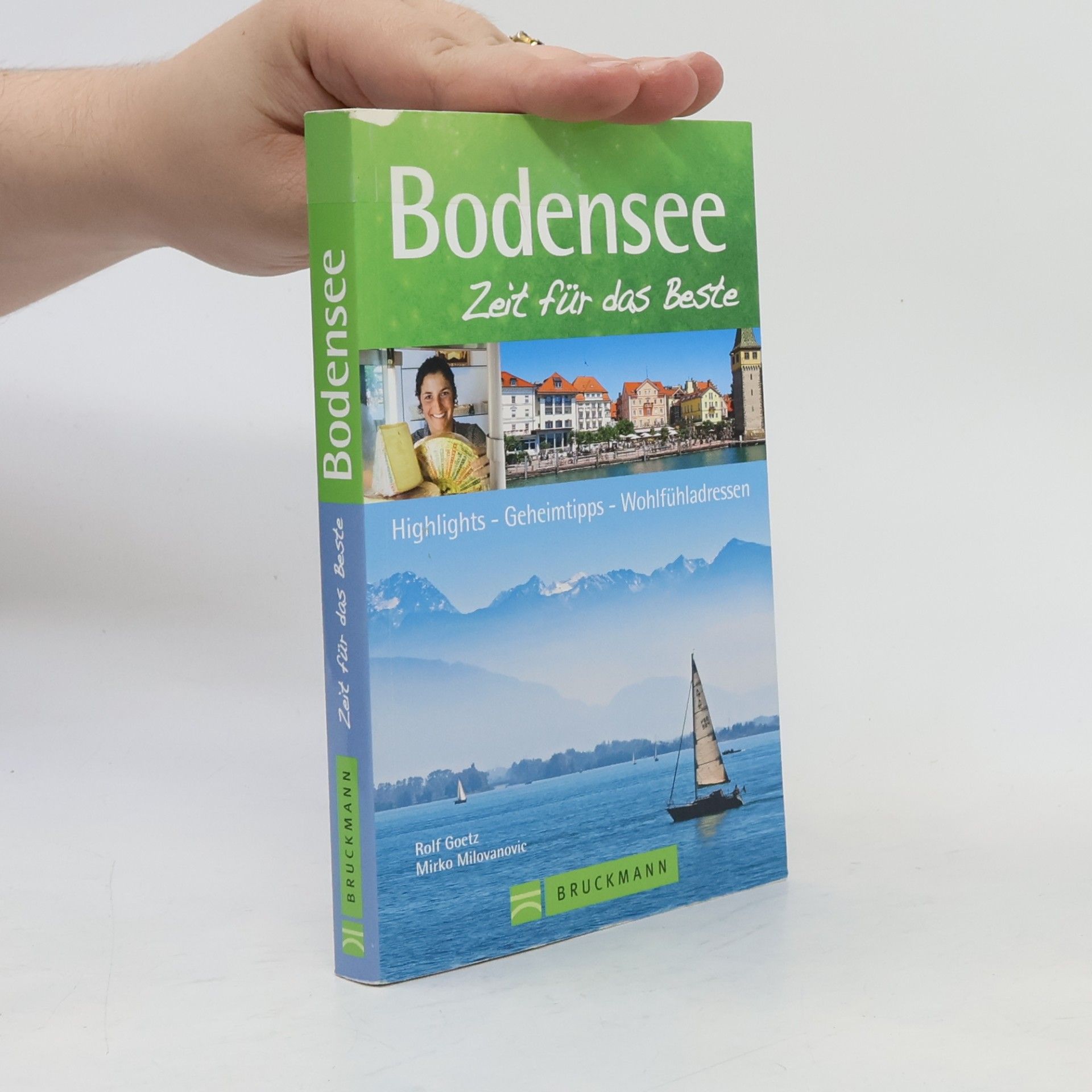 Rolf Goetz Bodensee - Zeit für das Beste
