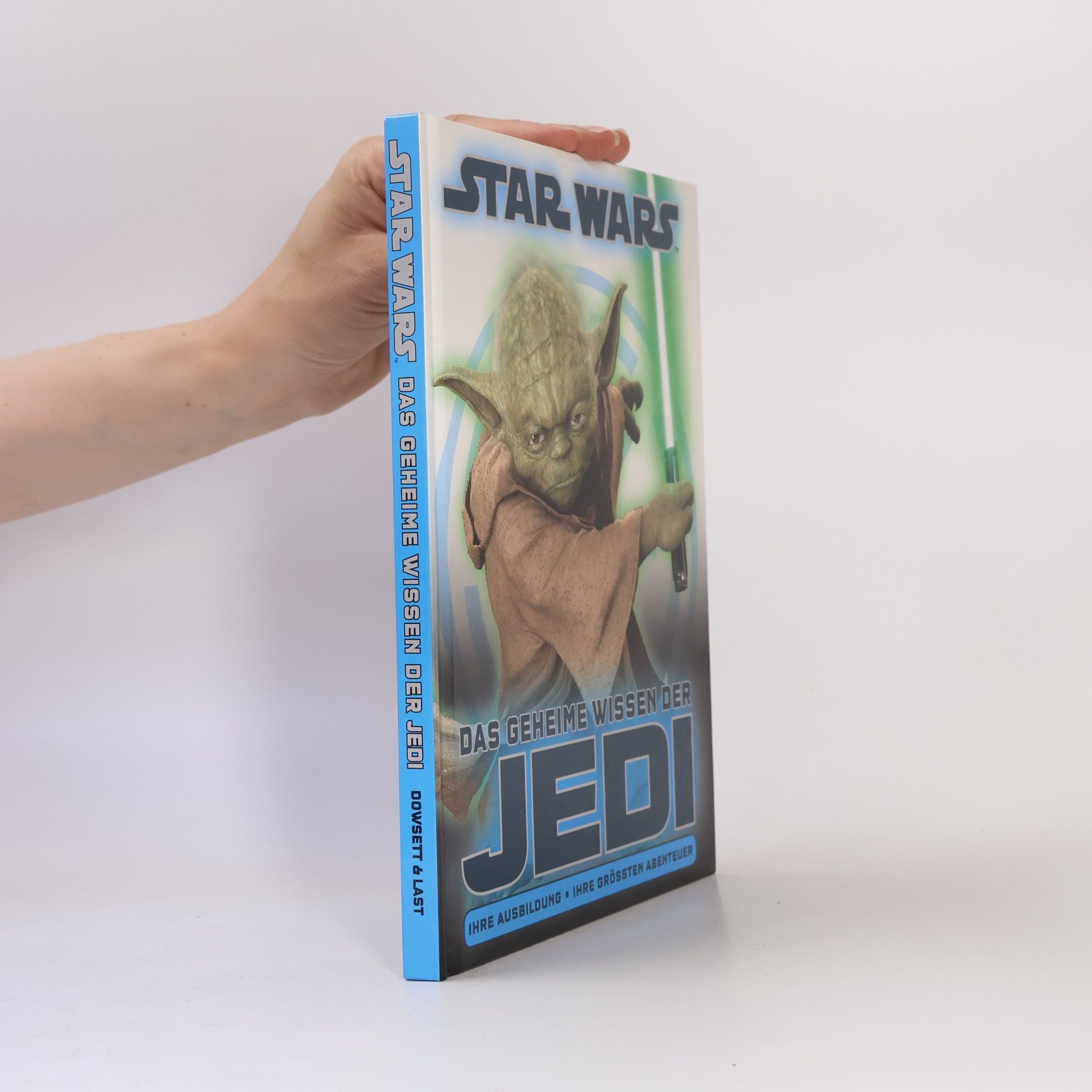 Elizabeth Dowsett Das geheime Wissen der Jedi