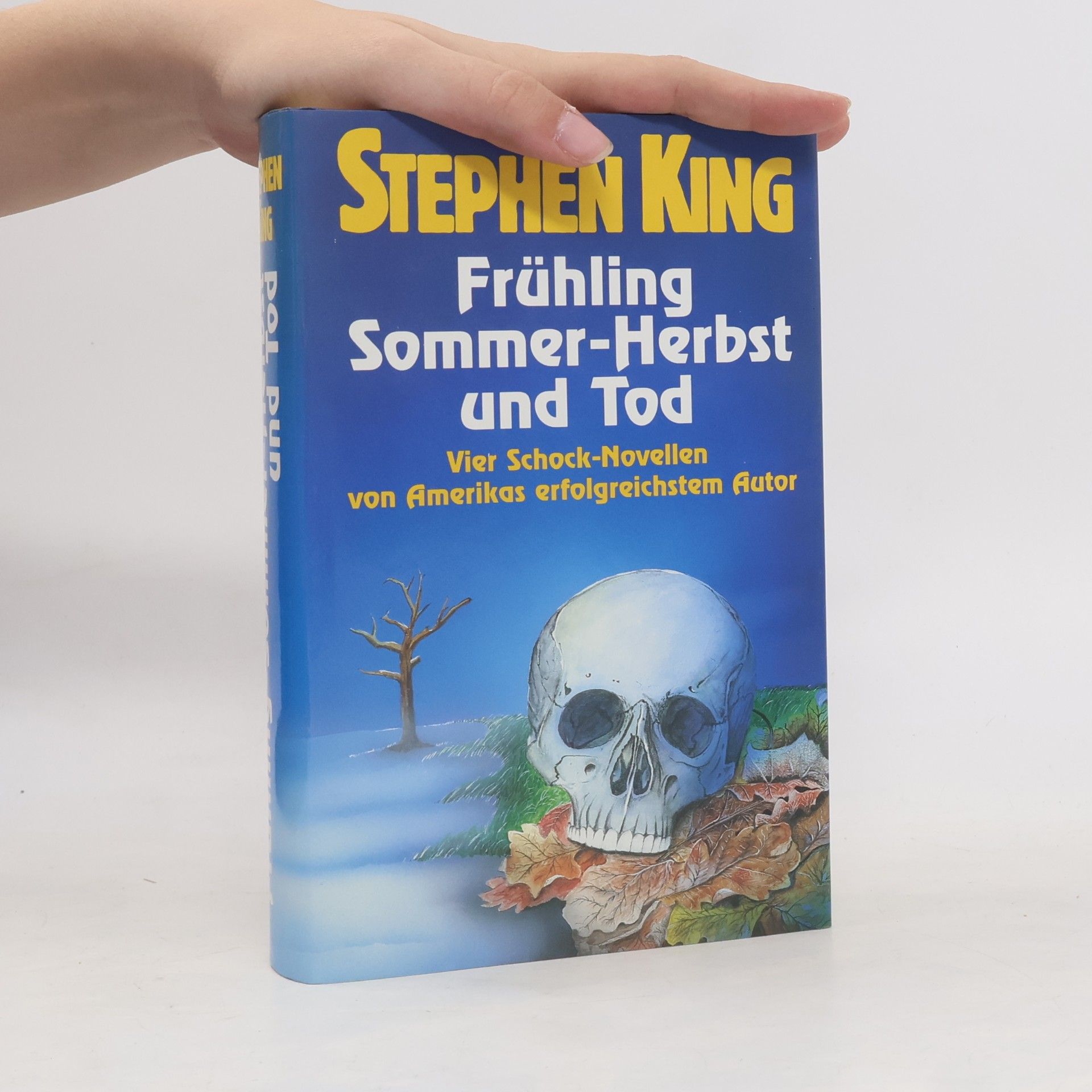 Stephen King Frühling, Sommer, Herbst und Tod