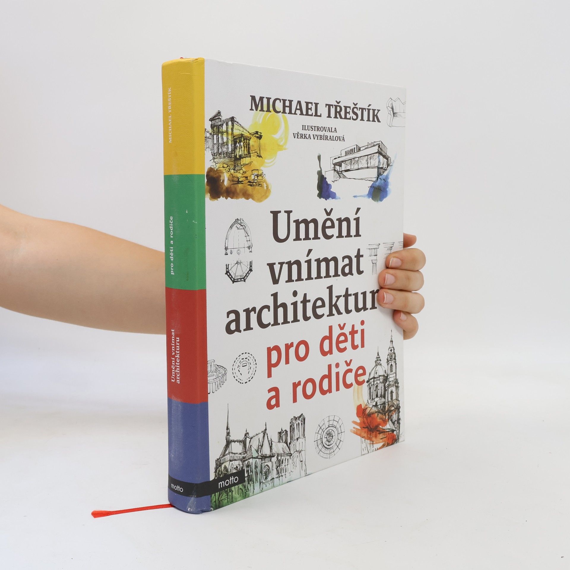 Michael Třeštík Umění vnímat architekturu pro děti a rodiče