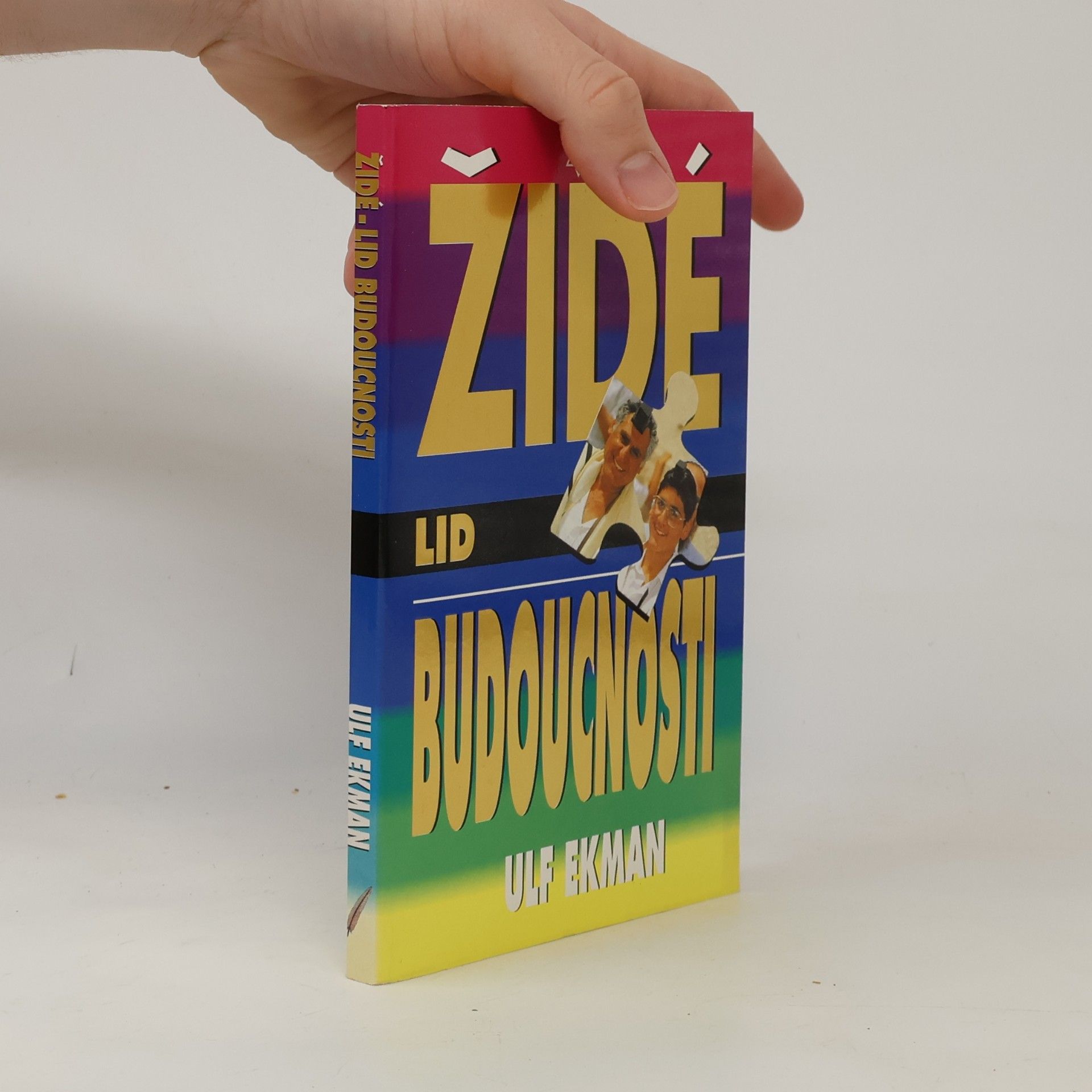 Ulf Ekman Židé - lid budoucnosti