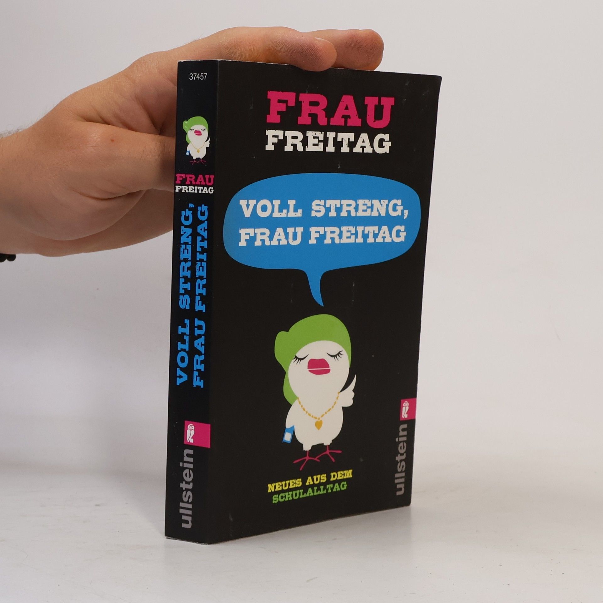 Collectif d'auteurs Voll streng, Frau Freitag!