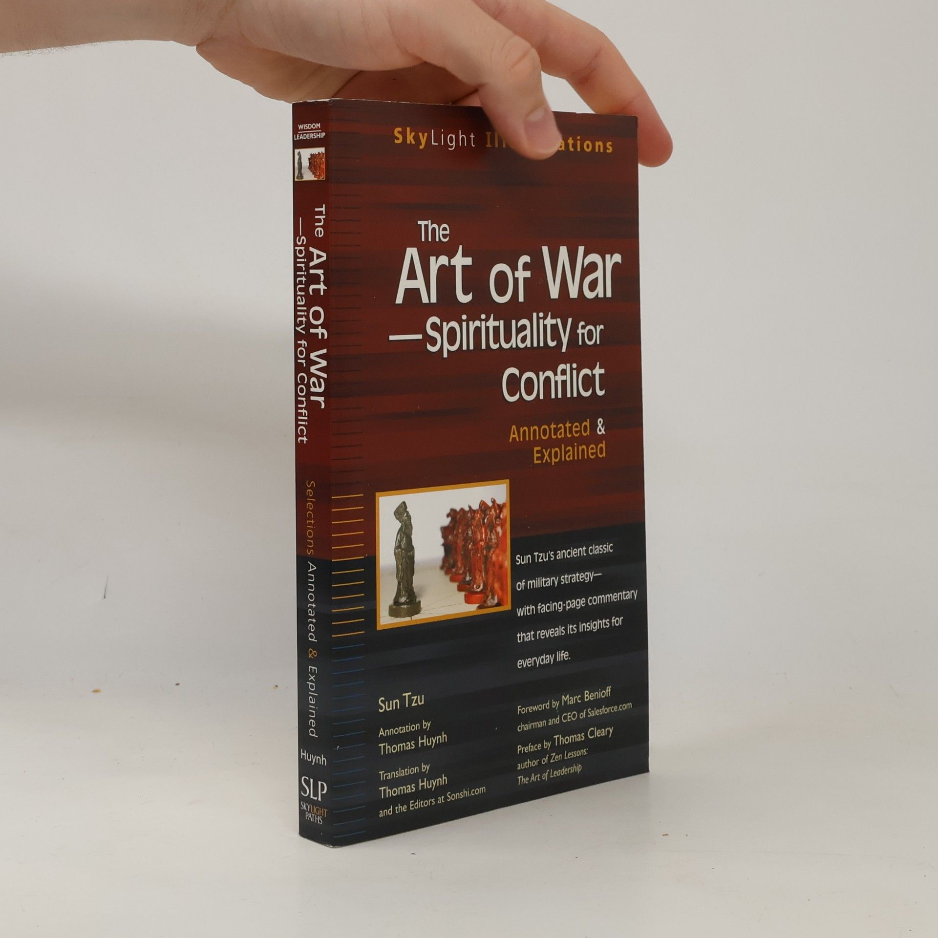The Editors at Sonshi.com The Art of War—Spirituality for Conflict