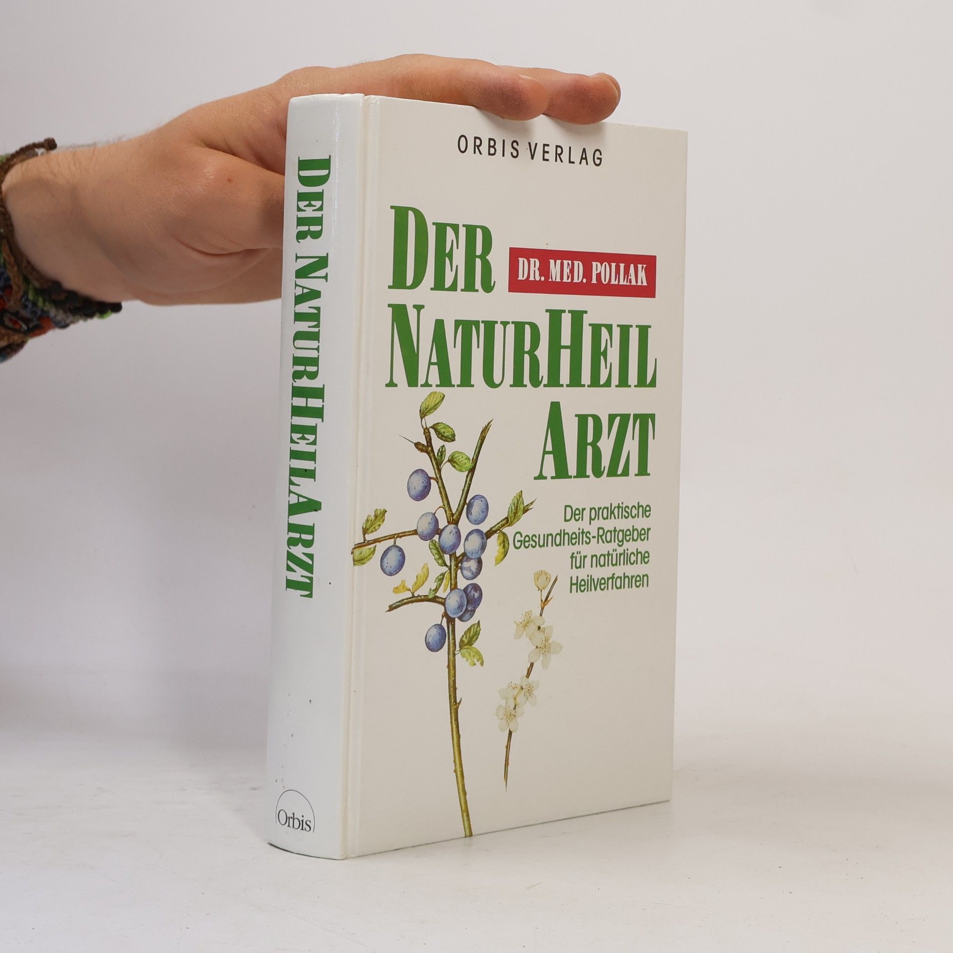 Kurt Pollak Der Naturheilarzt
