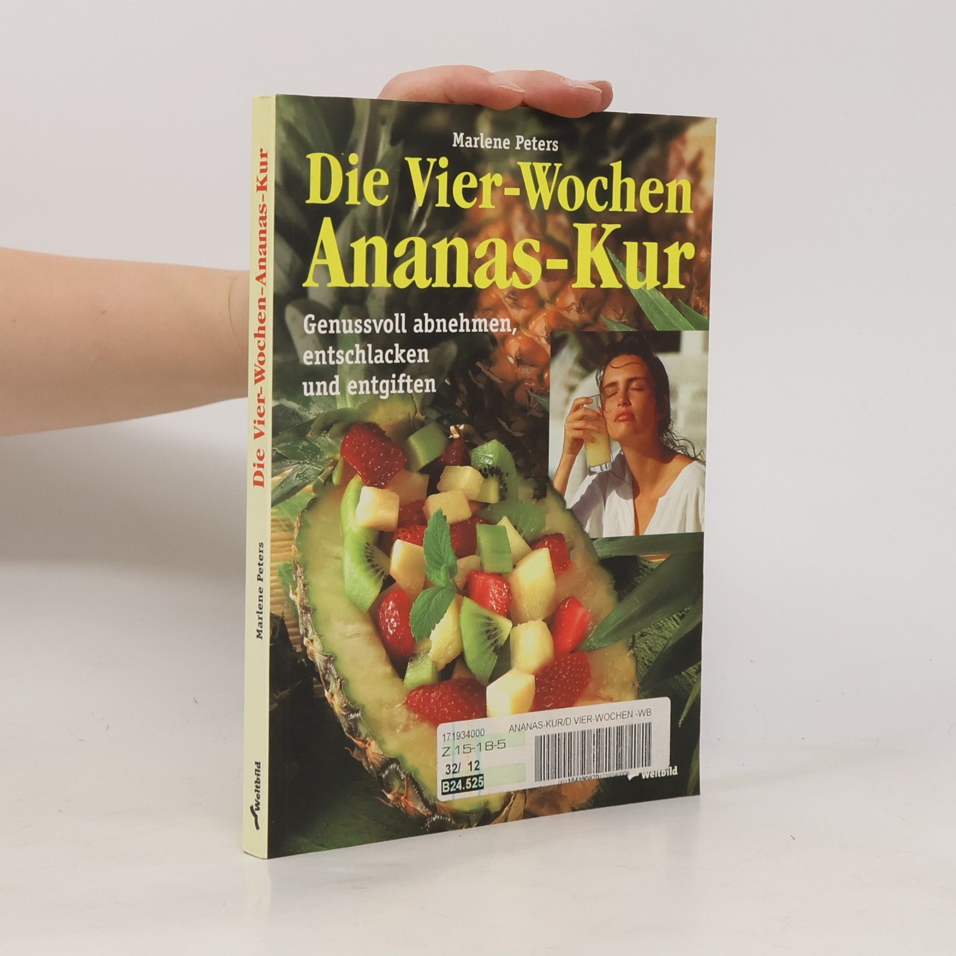 Marlene Peters Die Vier-Wochen-Ananas-Kur