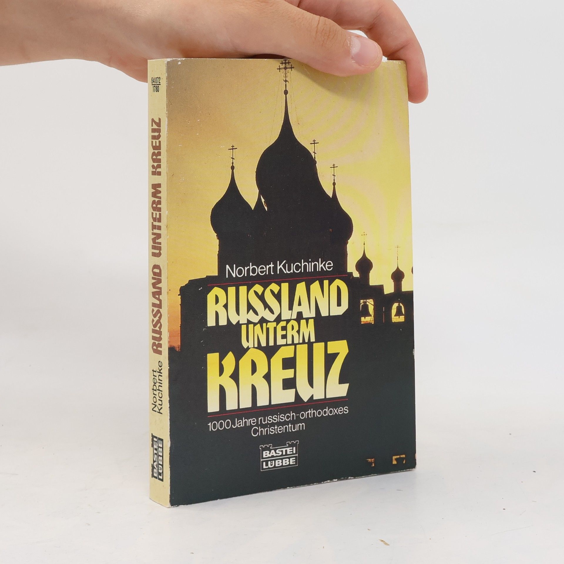 Norbert Kuchinke Russland unterm Kreuz
