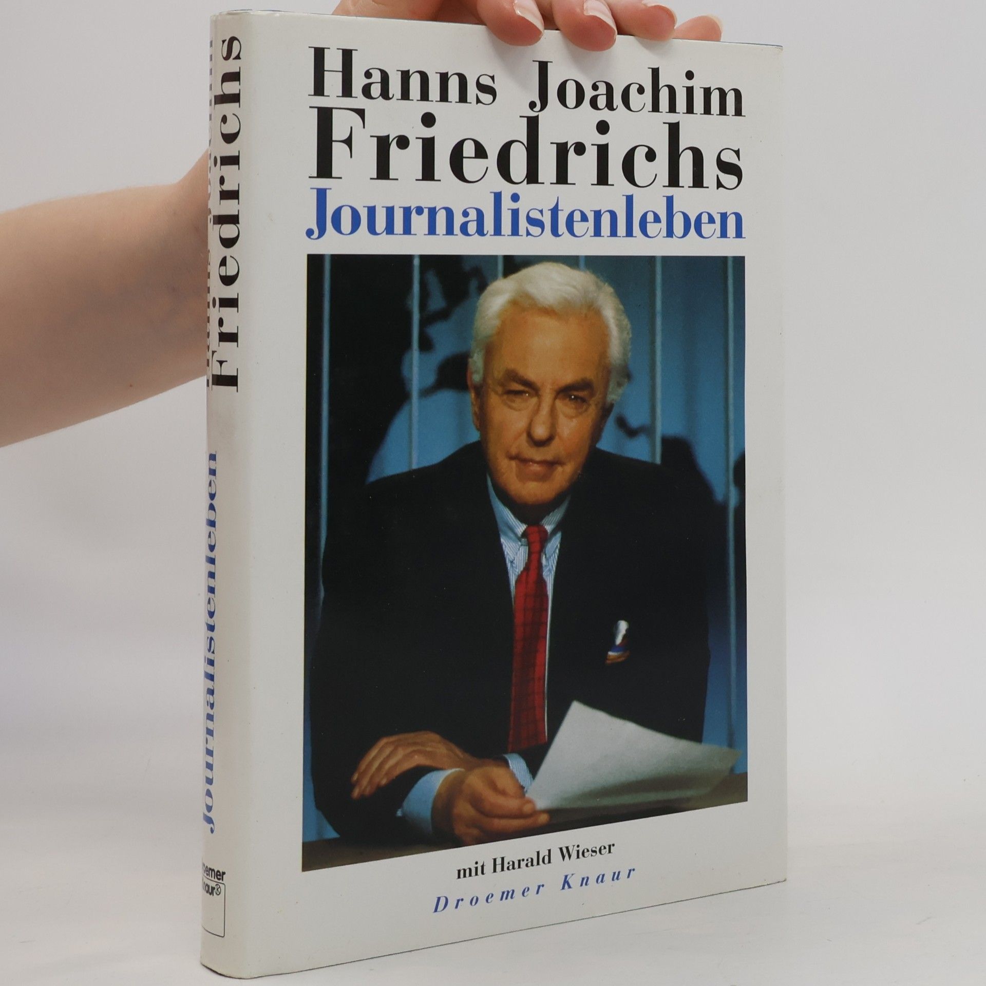 Hanns Joachim Friedrichs Journalistenleben