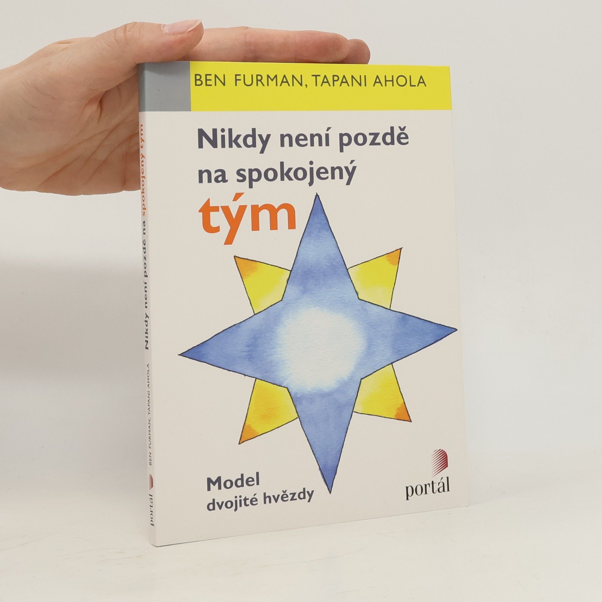 Tapani Ahola Nikdy není pozdě na spokojený tým