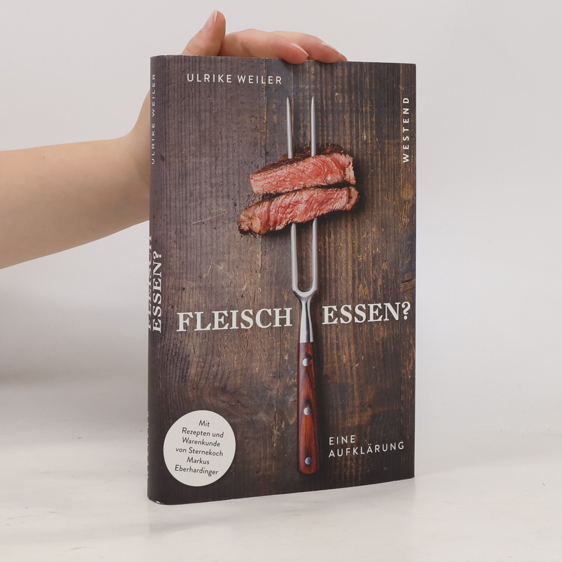 Ulrike Weiler Fleisch essen?