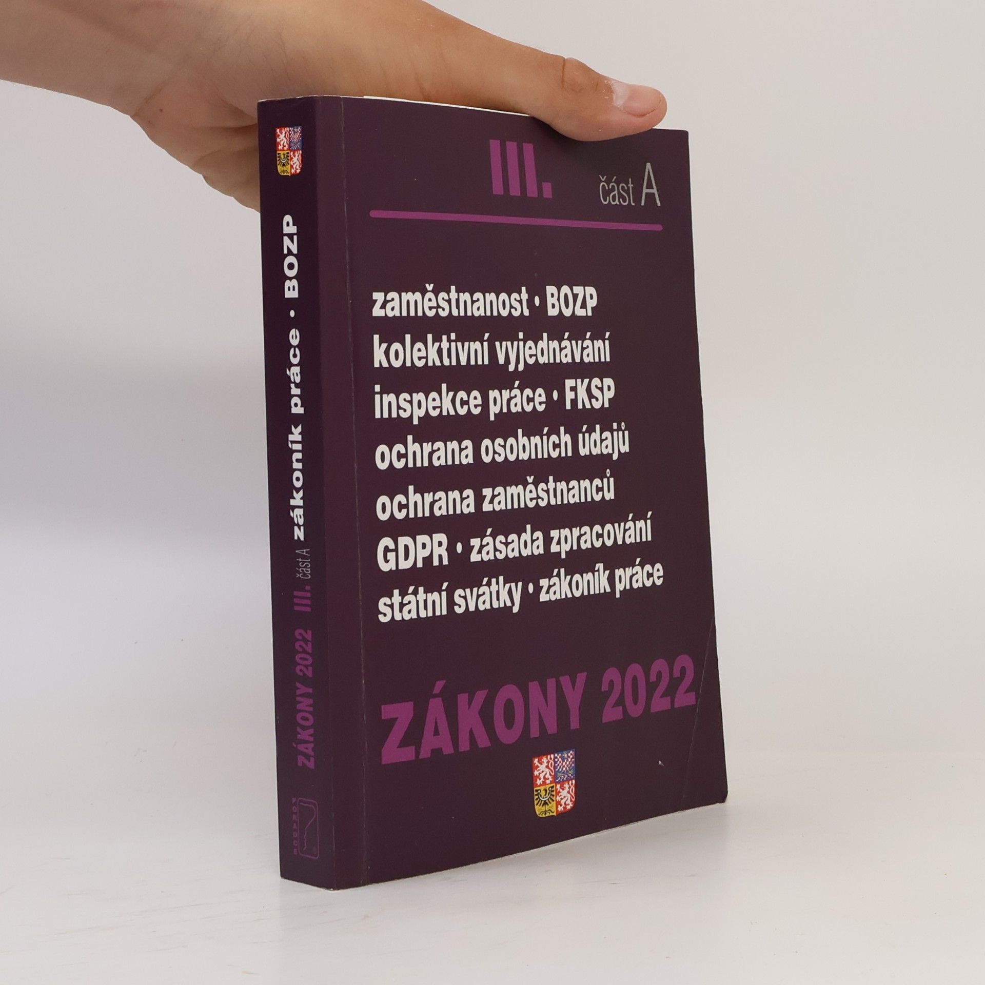 Autorenkollektiv Zákony 2022. III, část A