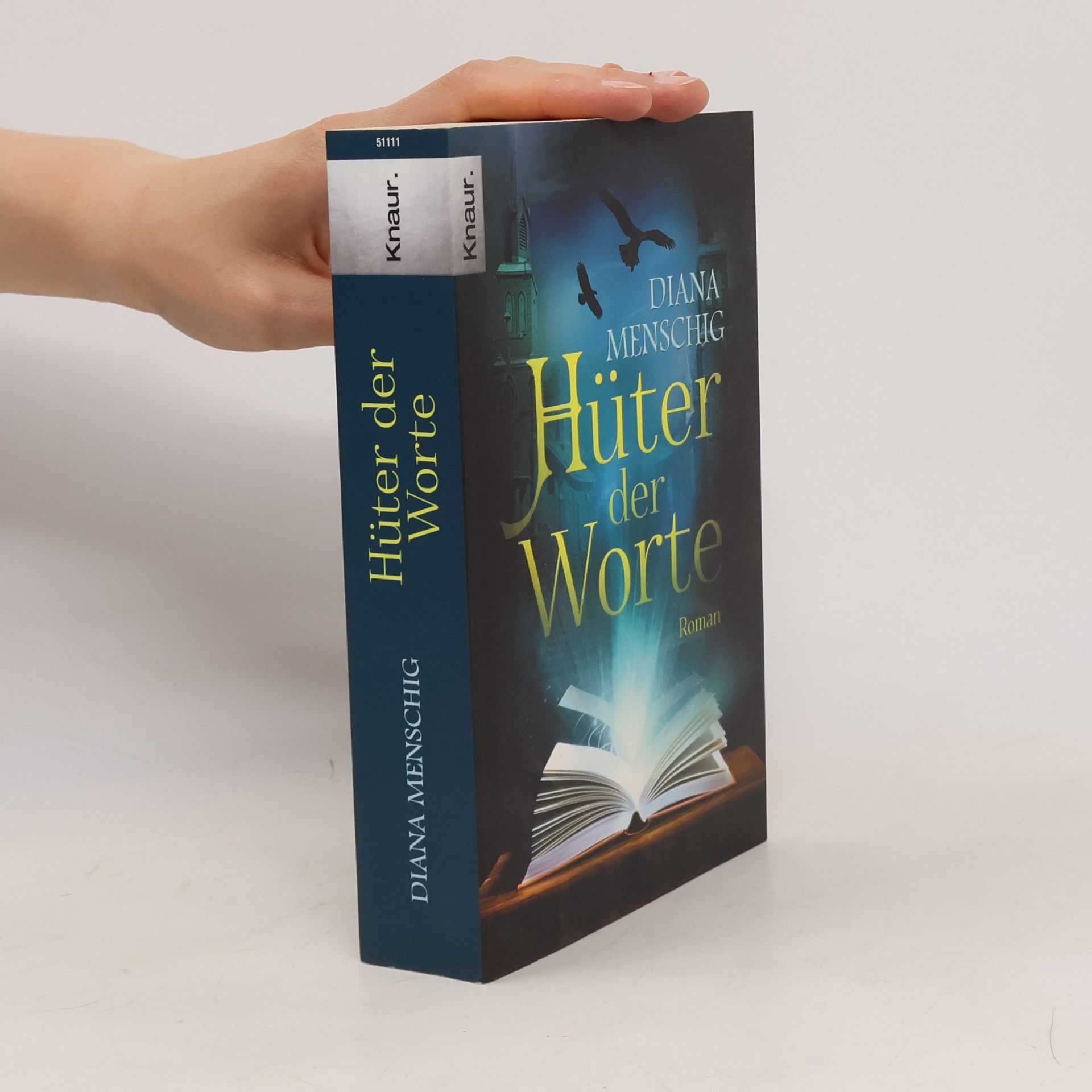 Diana Menschig Hüter der Worte