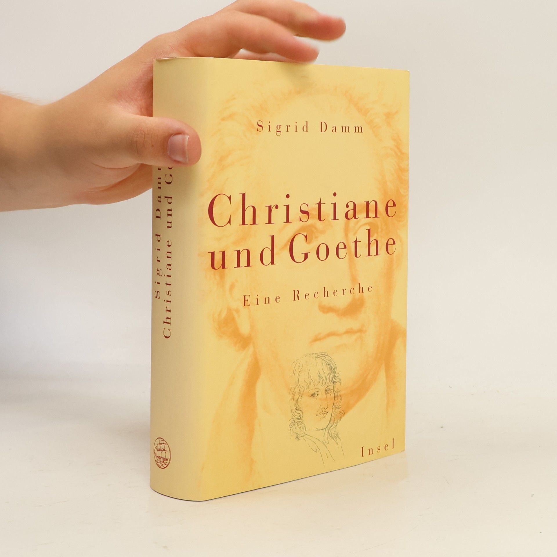 Sigrid Damm Christiane und Goethe