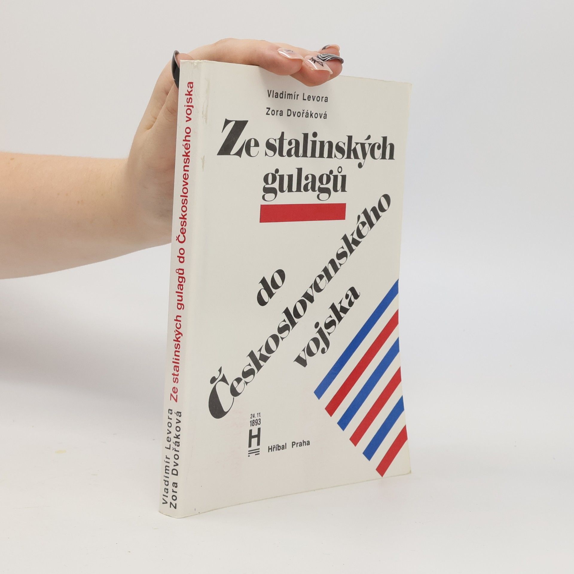 Vladimír Levora Ze stalinských gulagů do Československého vojska