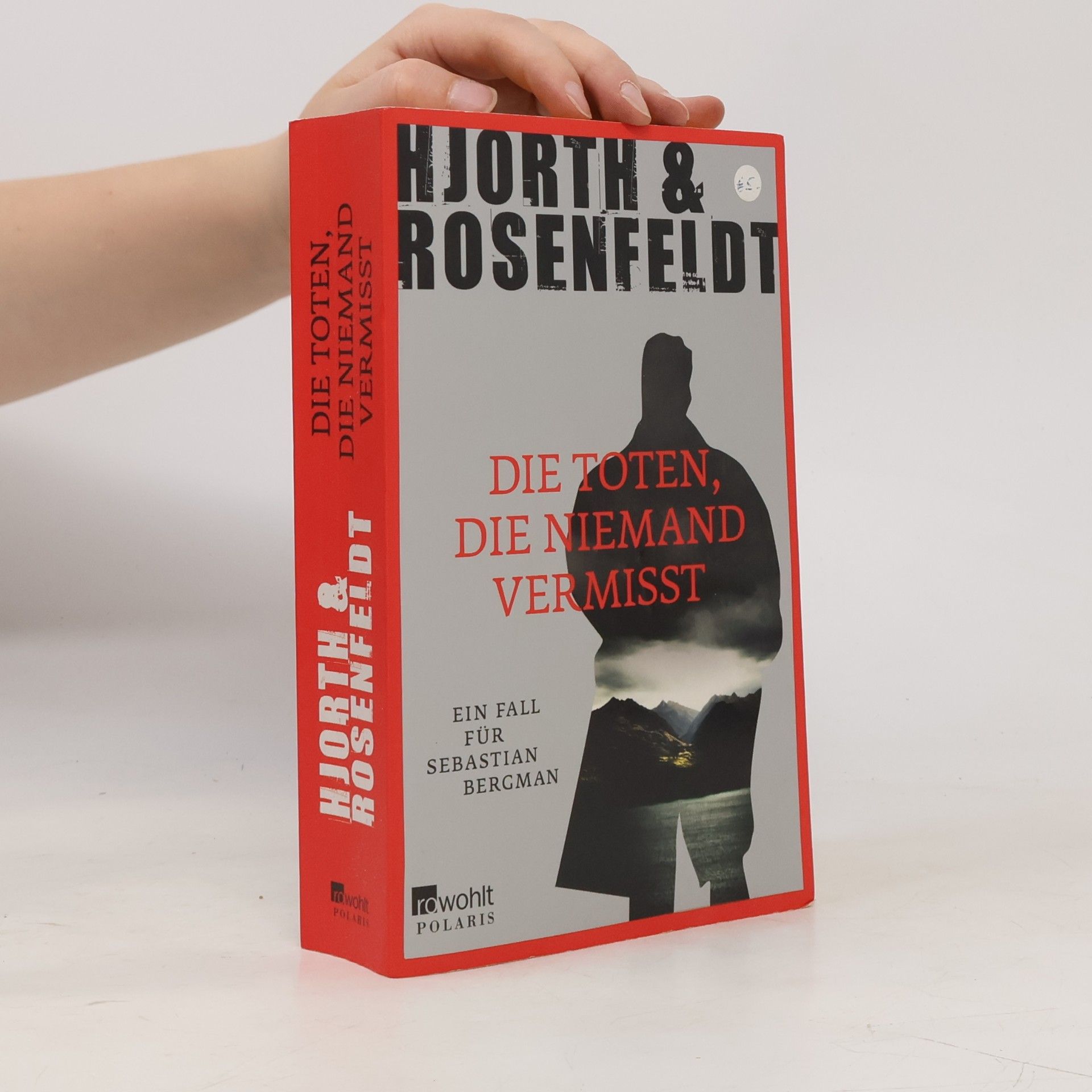 Michael Hjorth Die Toten, die niemand vermisst
