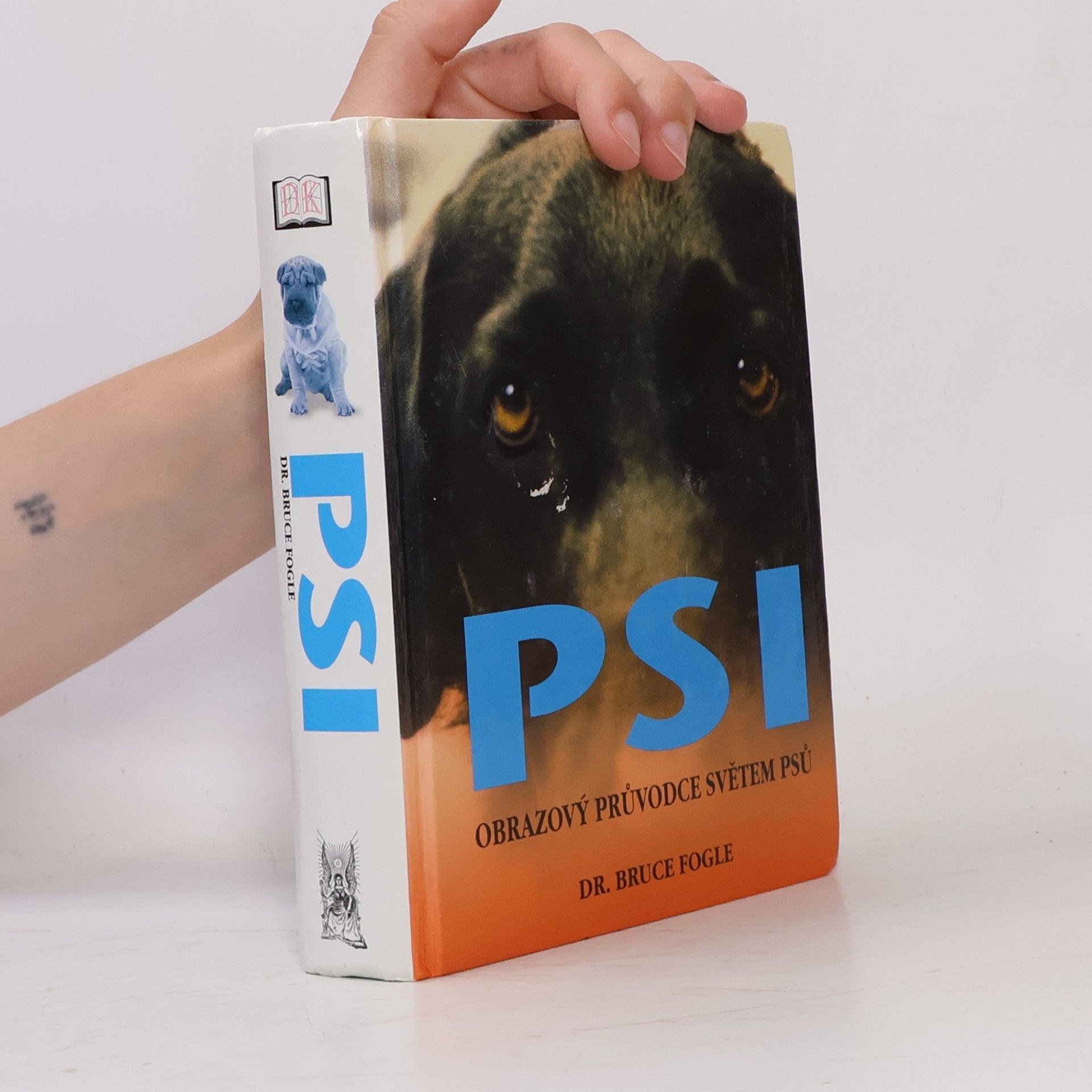 Bruce Fogle Psi. Obrazový průvodce světem psů