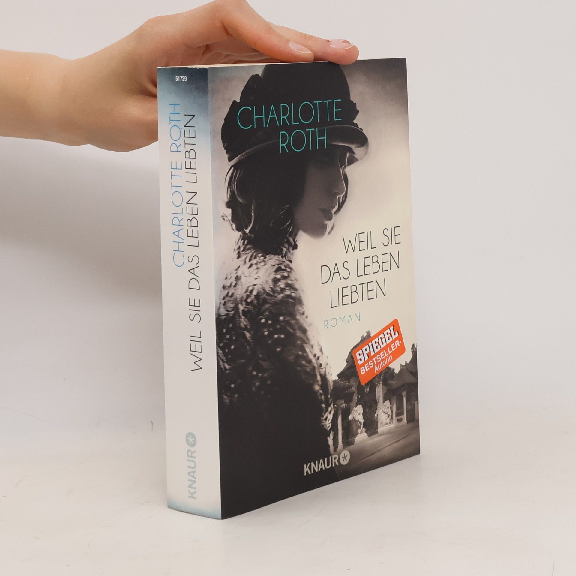Charlotte Roth Weil sie das Leben liebten