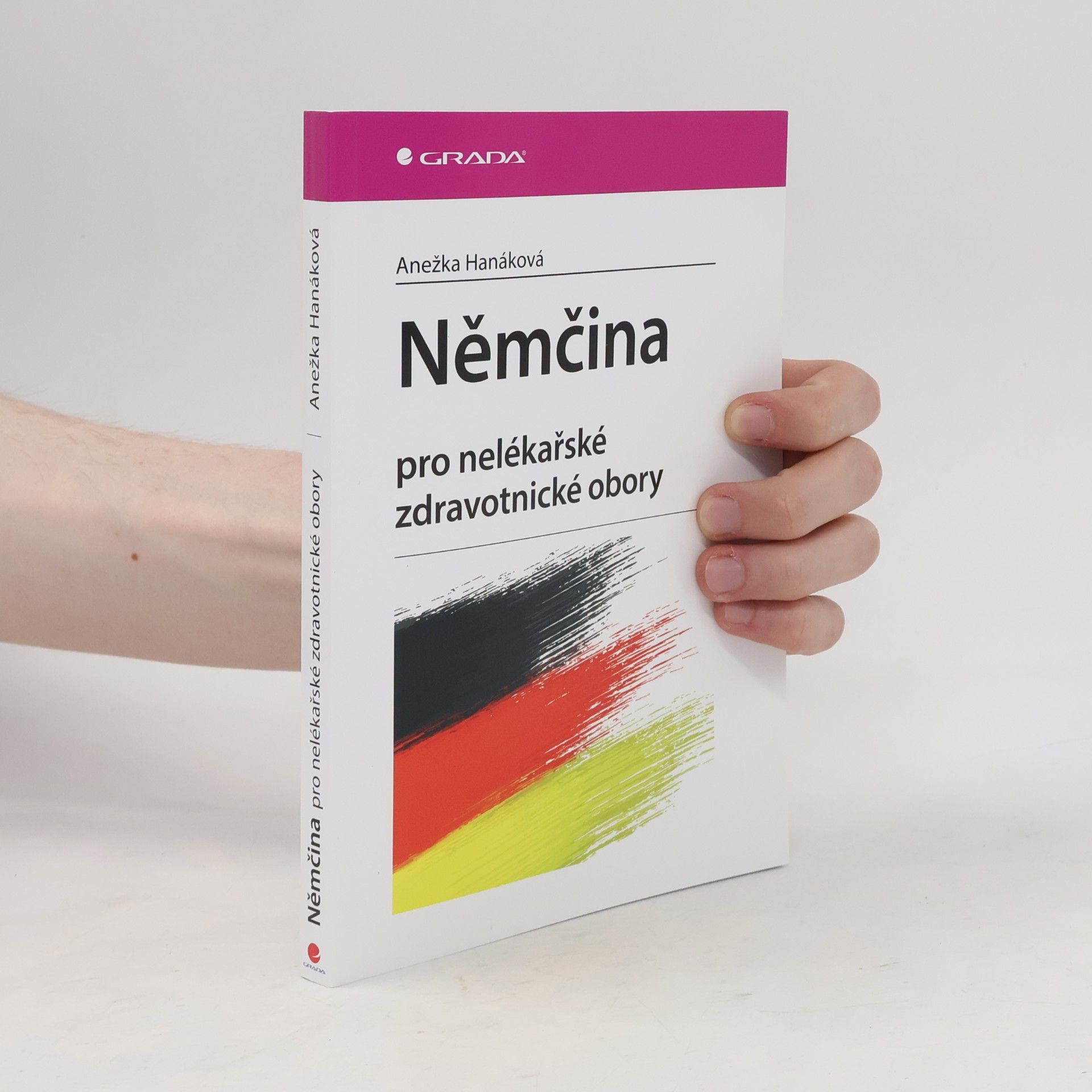Anežka Hanáková Němčina pro nelékařské zdravotnické obory