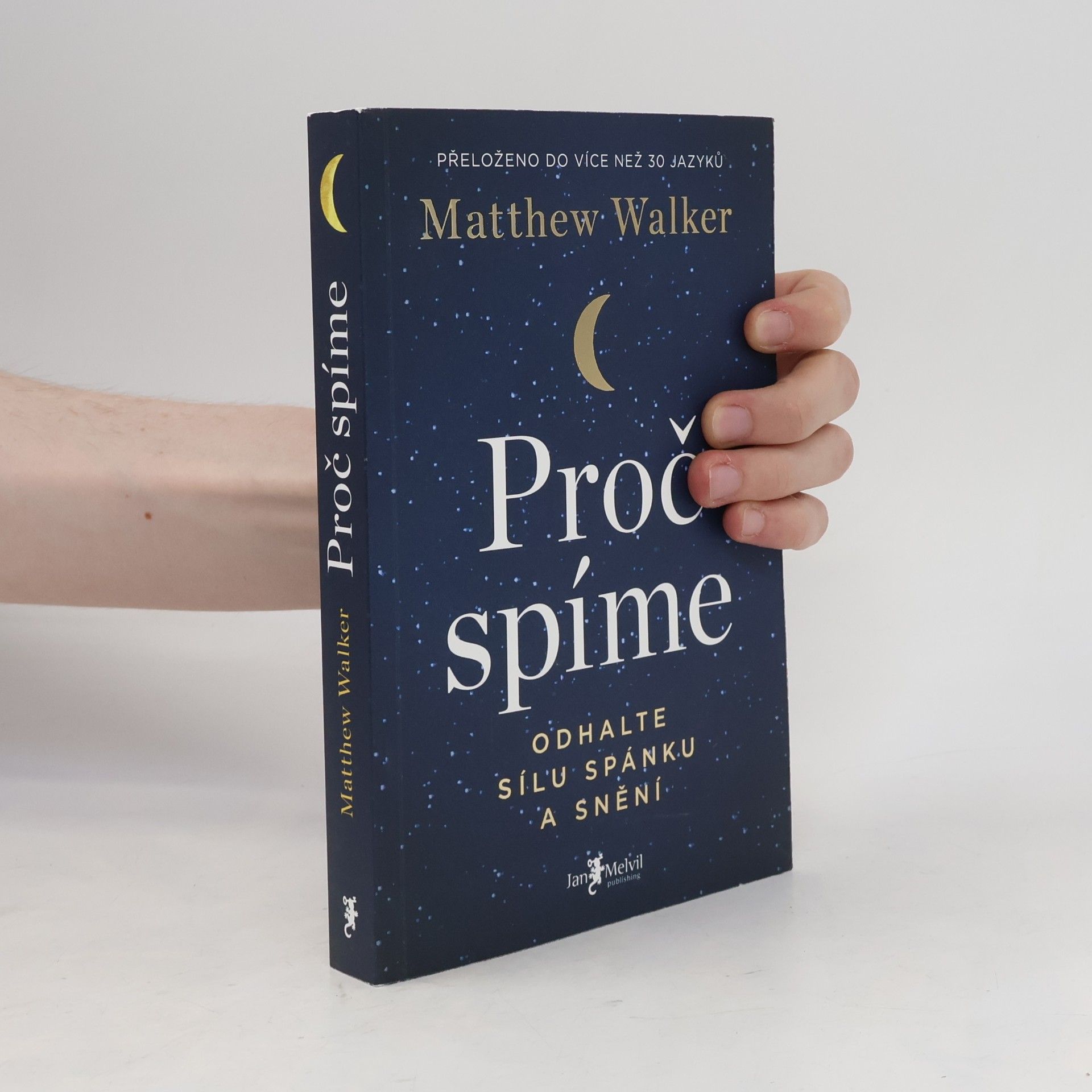 Matthew Walker Proč spíme