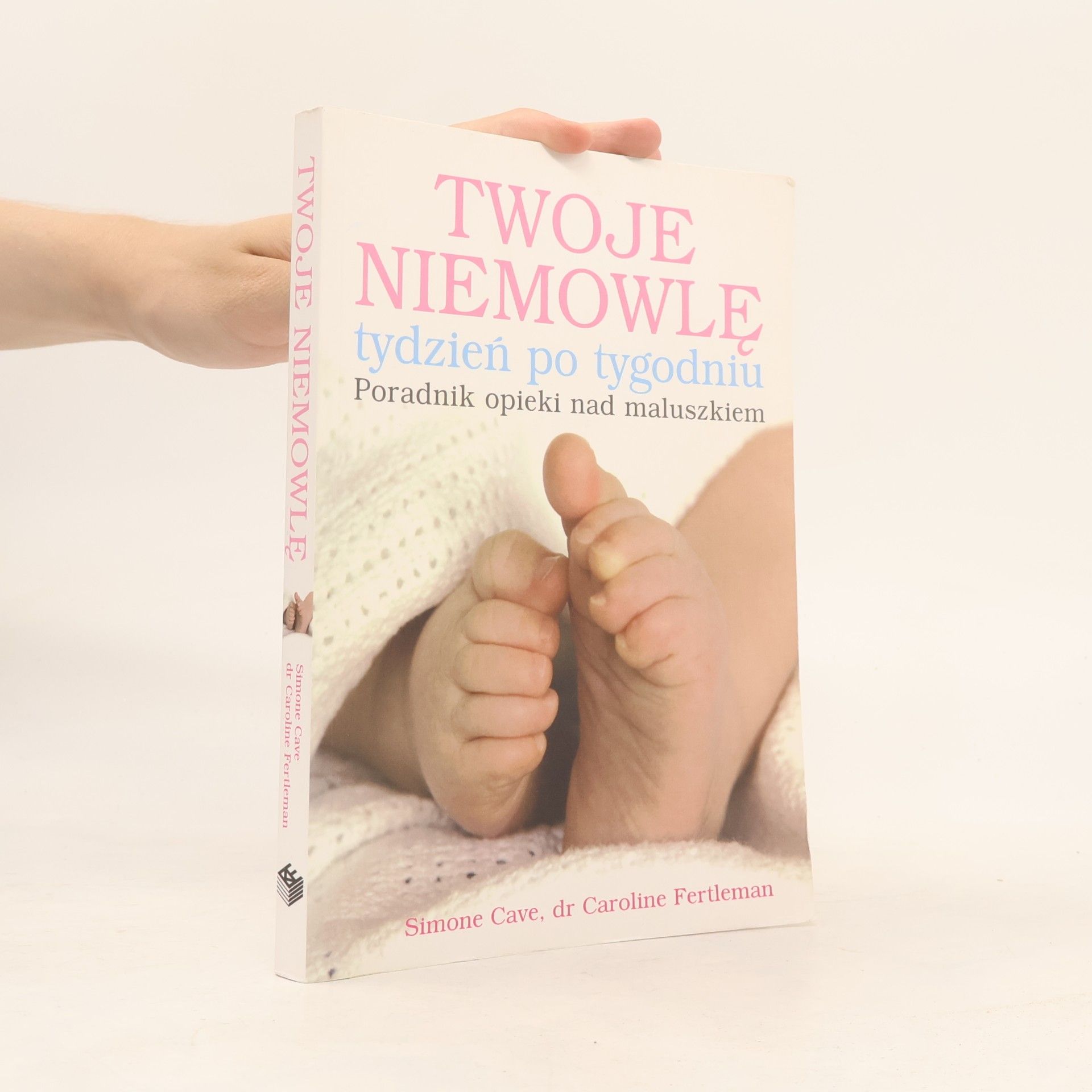 Twoje niemowlę tydzień po tygodniu