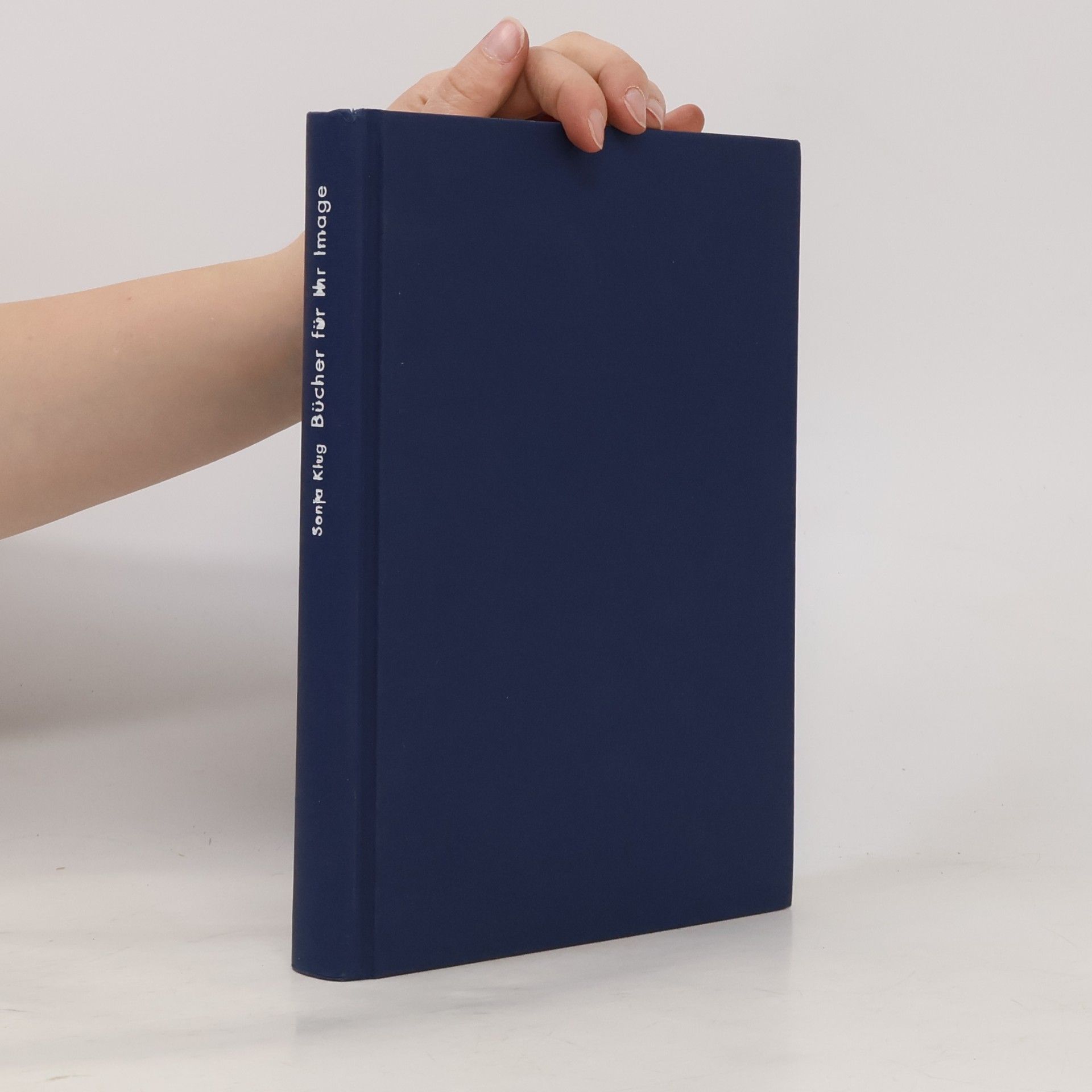 Sonja Ulrike Klug Bücher für Ihr Image