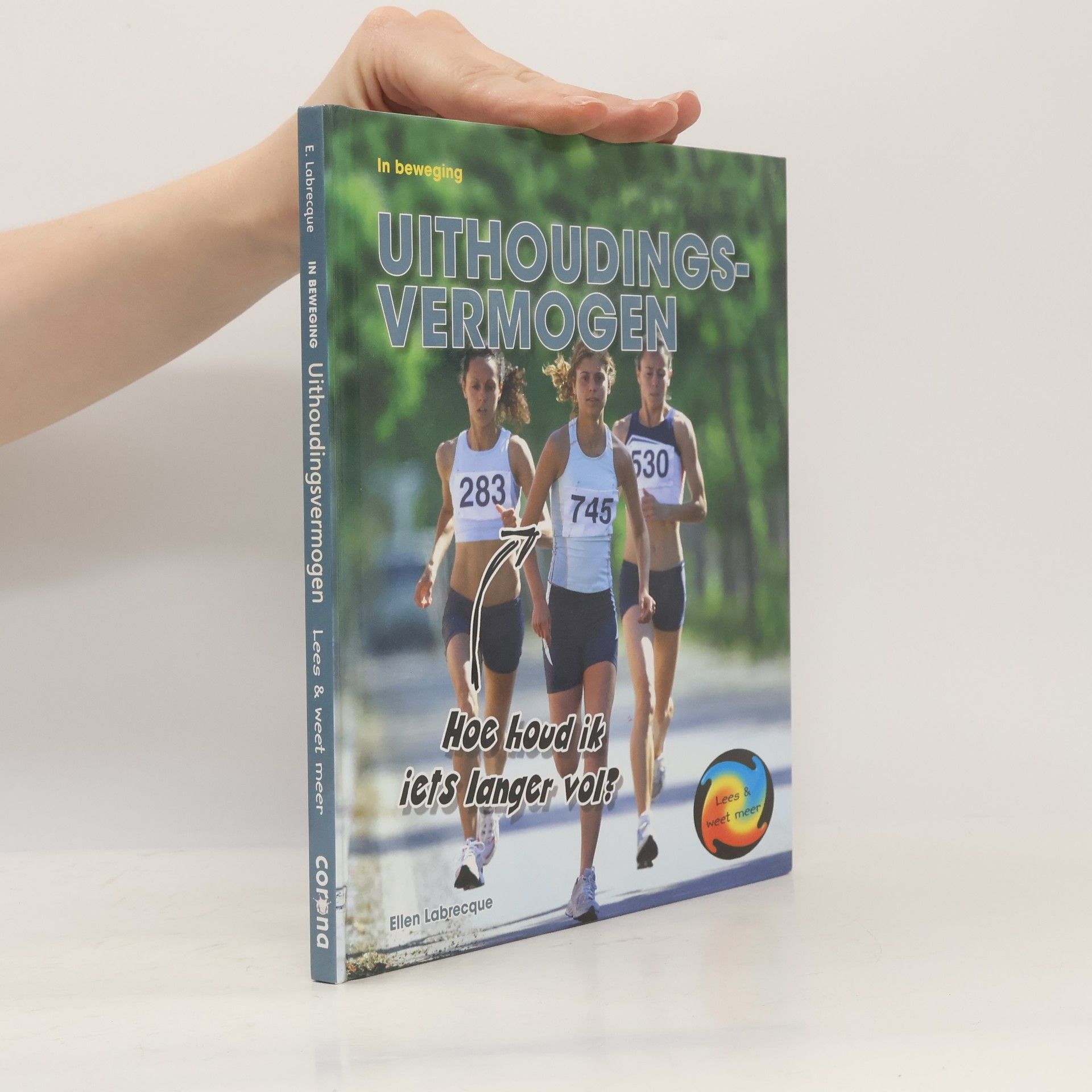 Lees & weet meer: Uithoudingsvermogen
