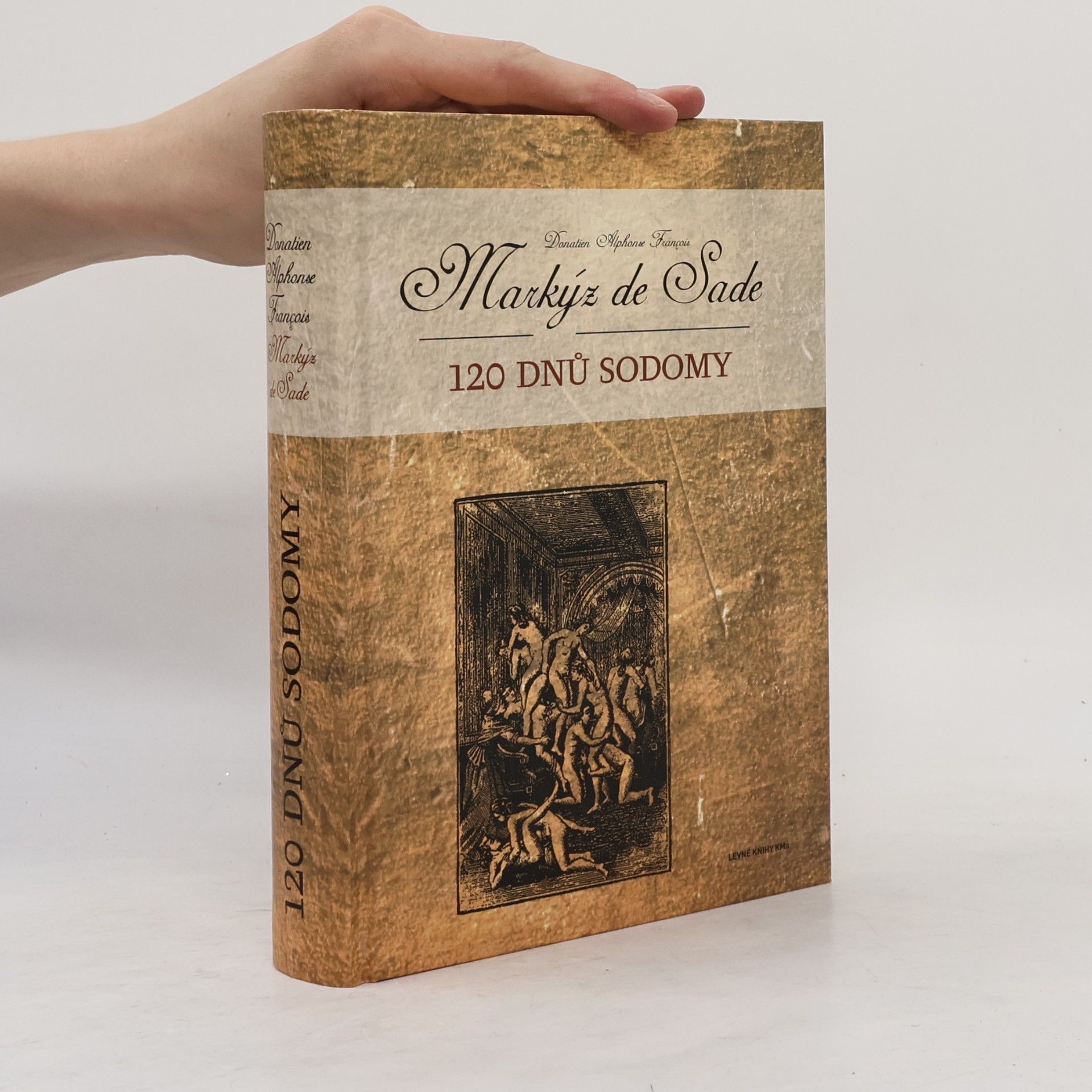 Markýz de Sade 120 dnů Sodomy