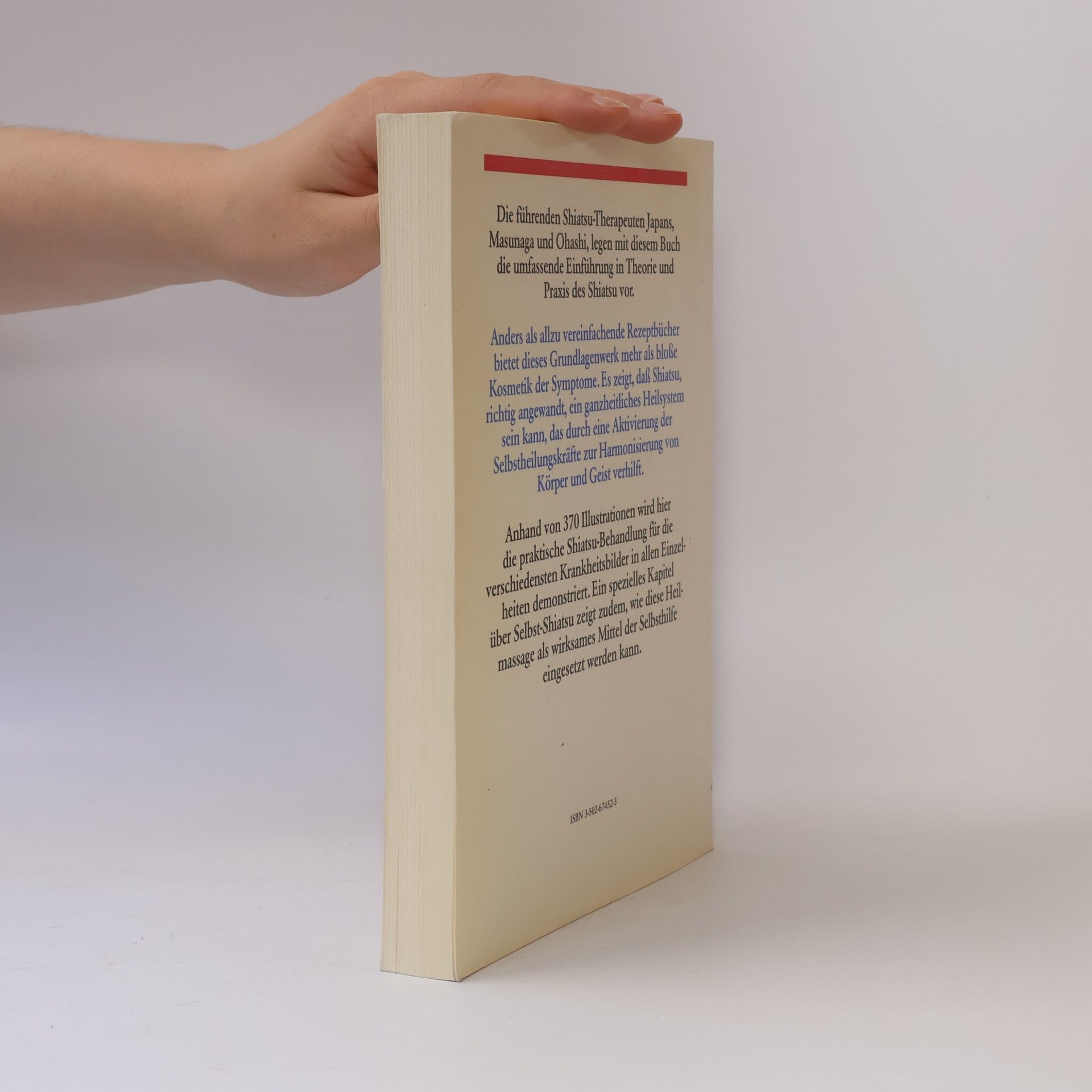 Shizuto Masunaga Das grosse Buch der Heilung durch Shiatsu