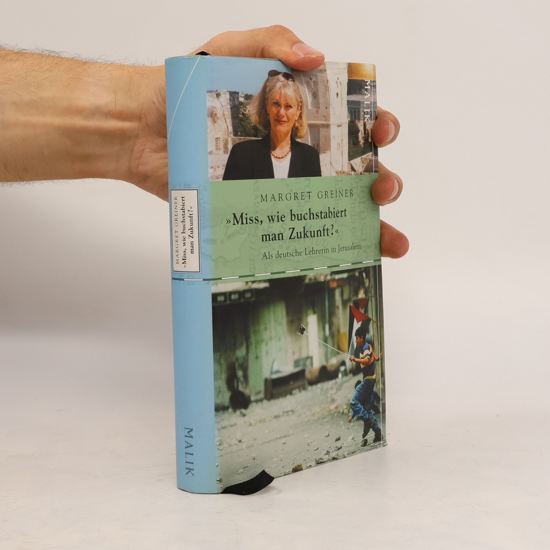 Margret Greiner "Miss, wie buchstabiert man Zukunft?"